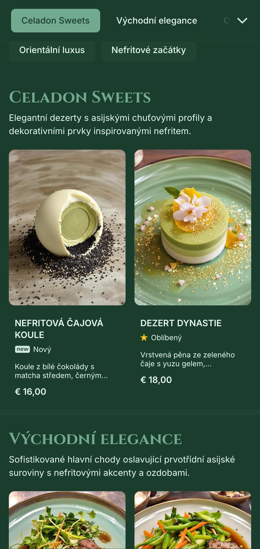 Sofistikovaný koncept inspirovaný asijskou kuchyní s nefritově zelenými tóny a rafinovanými orientálními prvky.
