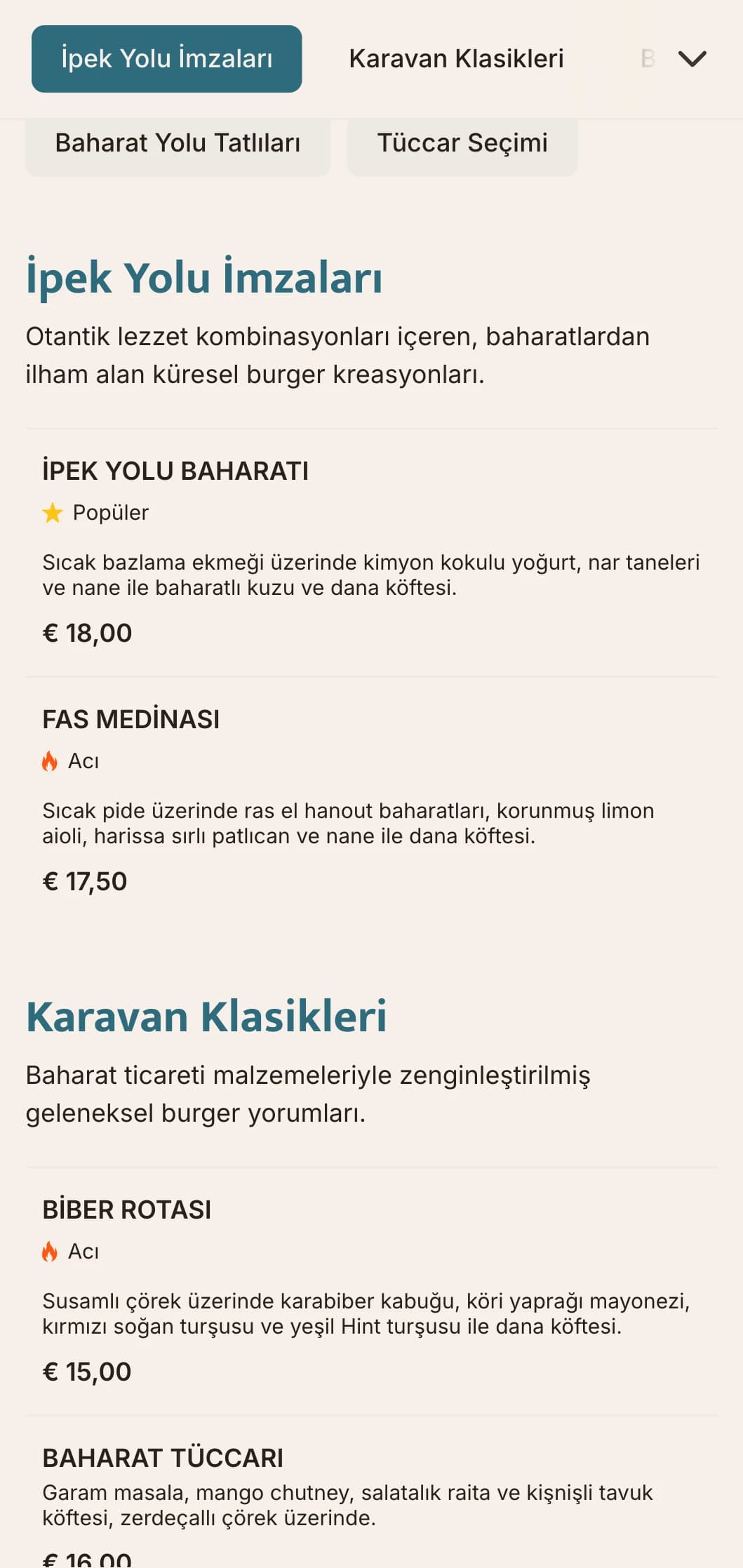 Küresel lezzet profilleri ve tarihi referanslar içeren baharat ticaretinden ilham alan burger menüsü.