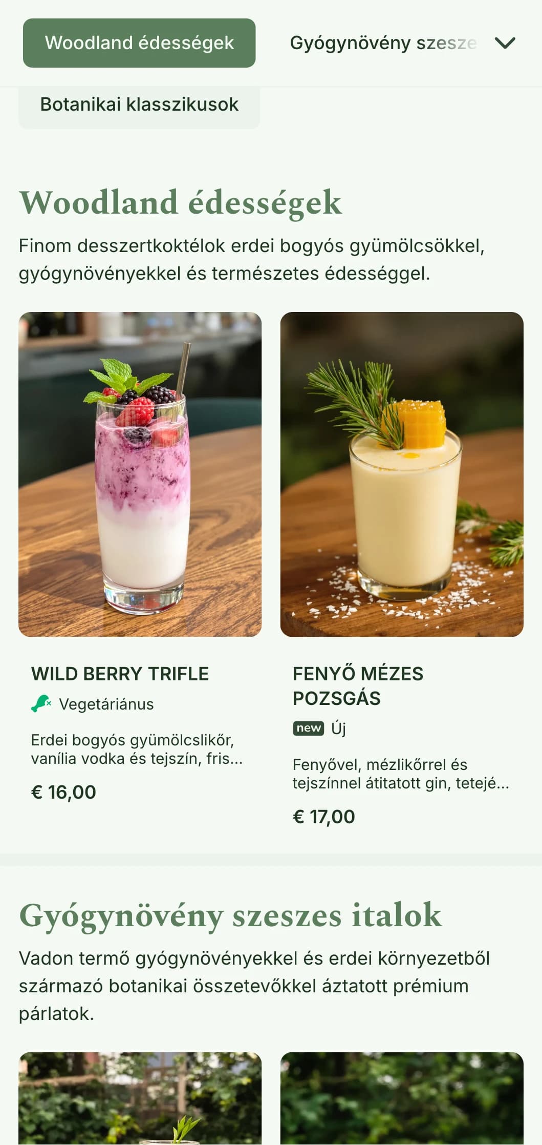 Erdő ihlette design az erdőben termesztett alapanyagokra és gyógynövényekkel ízesített koktélokra specializálódott bárok számára.