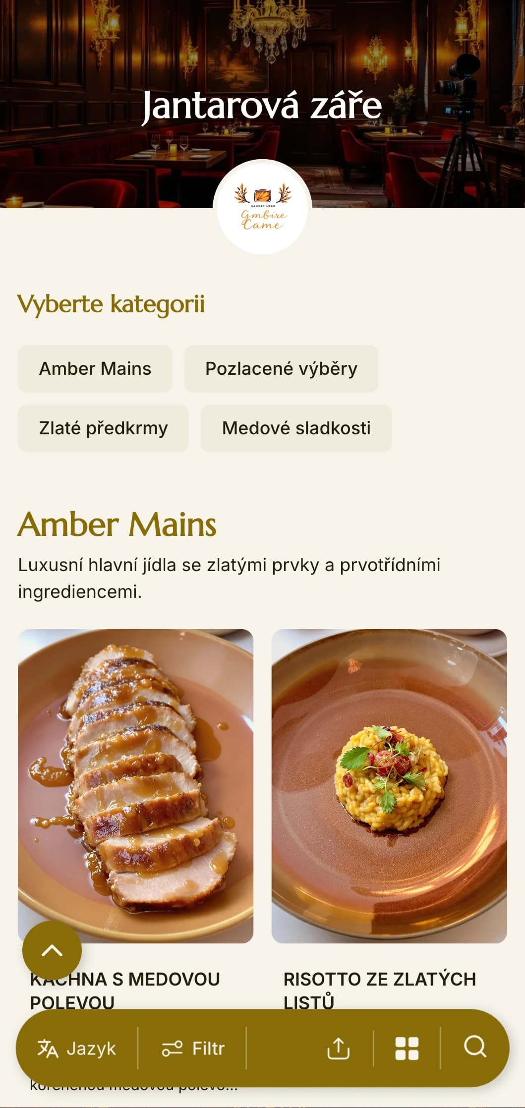 Teplé zlaté menu s jantarovými tóny a bohatými texturami je určeno pro intimní večerní restaurace.