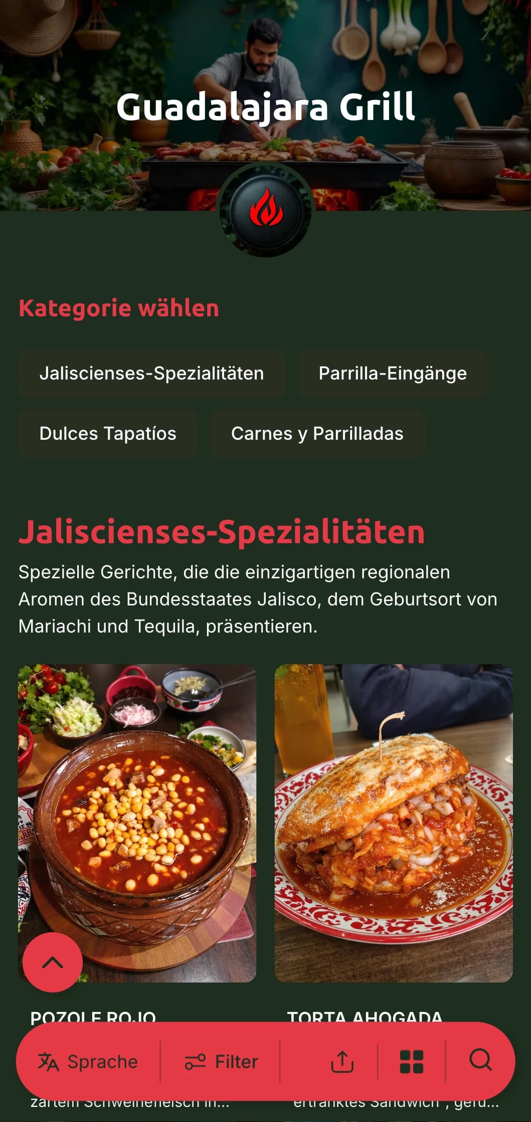 Ein kühnes und schmackhaftes Menü, das die Küche Guadalajaras feiert, mit kräftigen roten Akzenten, traditionellen Produkten vom Holzkohlegrill und regionalen Spezialitäten.