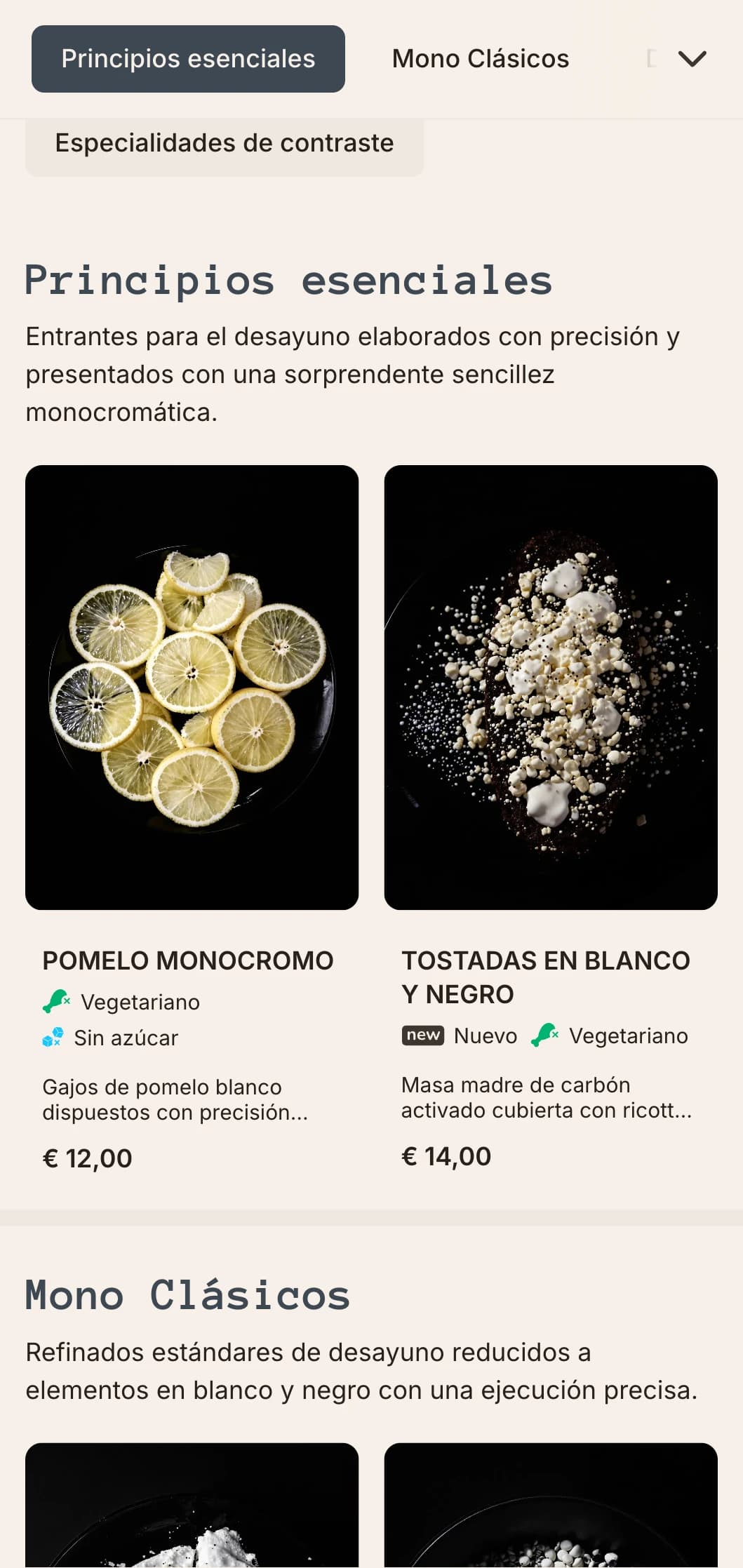 Opciones elegantes y monocromáticas para la mañana, con una composición precisa y perfiles de sabor contemporáneos.