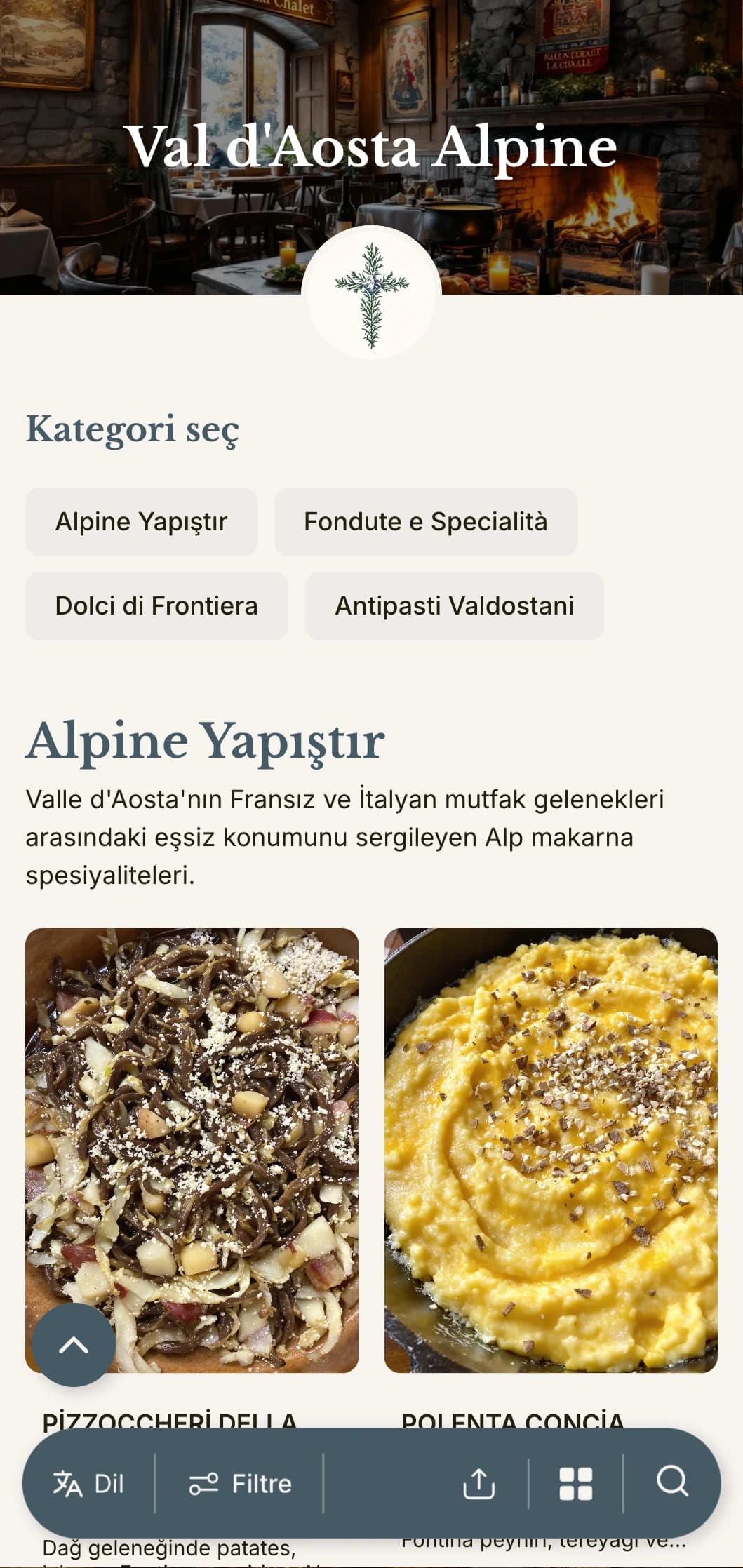 İtalya'nın en küçük dağlık bölgesinin Fransız-İtalyan füzyon mutfağını kutlayan dağ esintili tasarım.