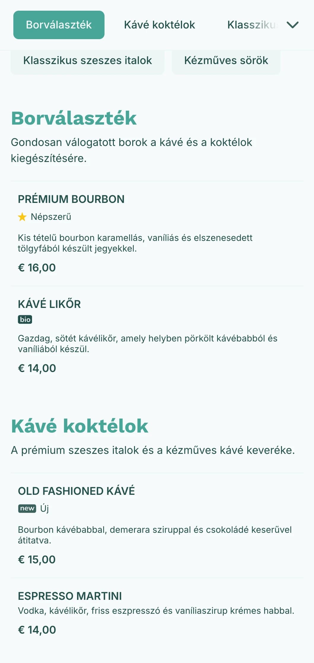 Friss teáskék dizájn hibrid kávézók és koktélboltok számára.