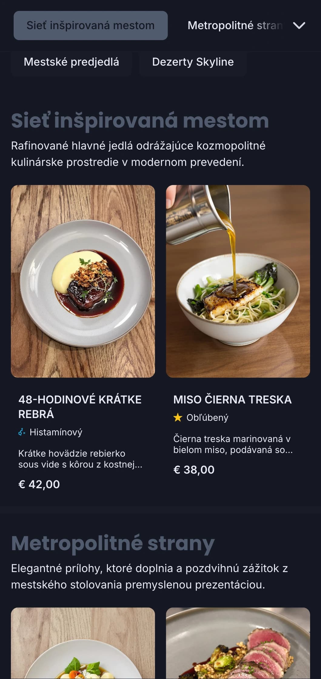 Odvážny kozmopolitný dizajn zachytávajúci podstatu luxusného mestského stravovania s rafinovanou súčasnou estetikou.