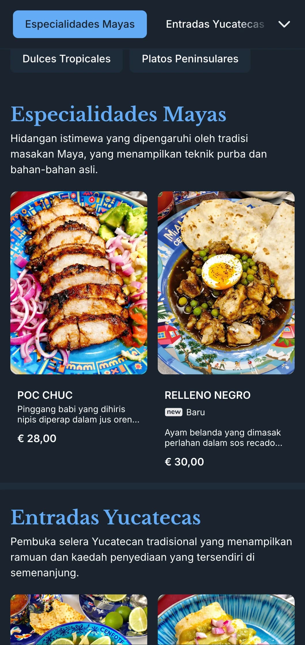 Menu elegan dan meriah yang mempamerkan masakan Yucatecan yang menampilkan aksen cenote biru terang, pengaruh Maya dan bahan tropika.