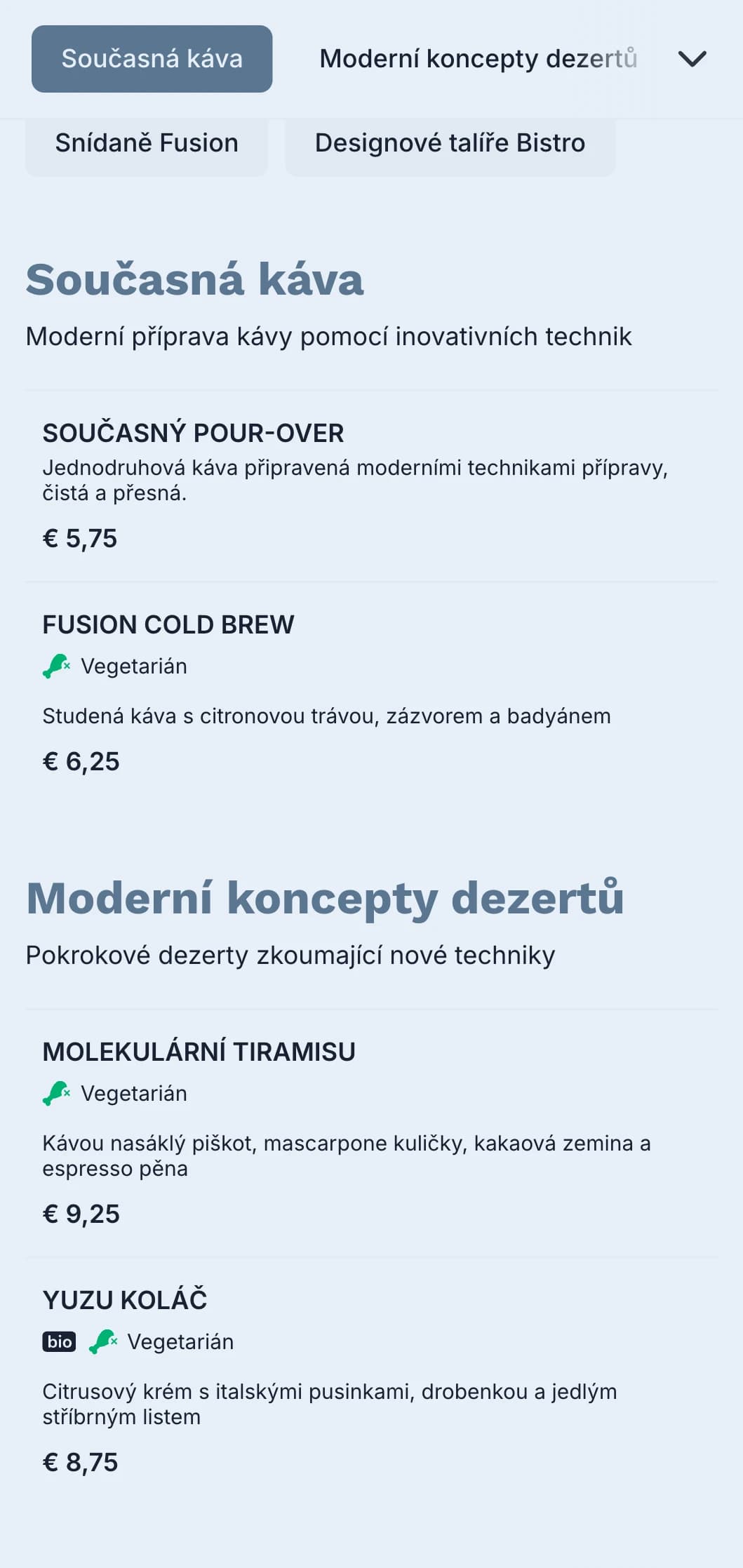 Čistý moderní design s akcenty v barvě teal pro moderní bistra a fusion kavárny.
