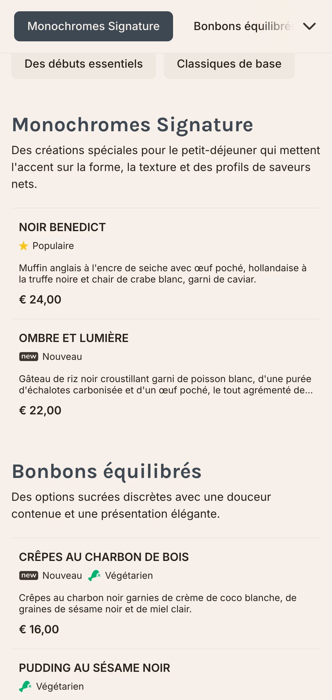 Des options de petit-déjeuner élégantes et raffinées, présentées dans une palette monochromatique saisissante, pour les dîneurs soucieux du design.