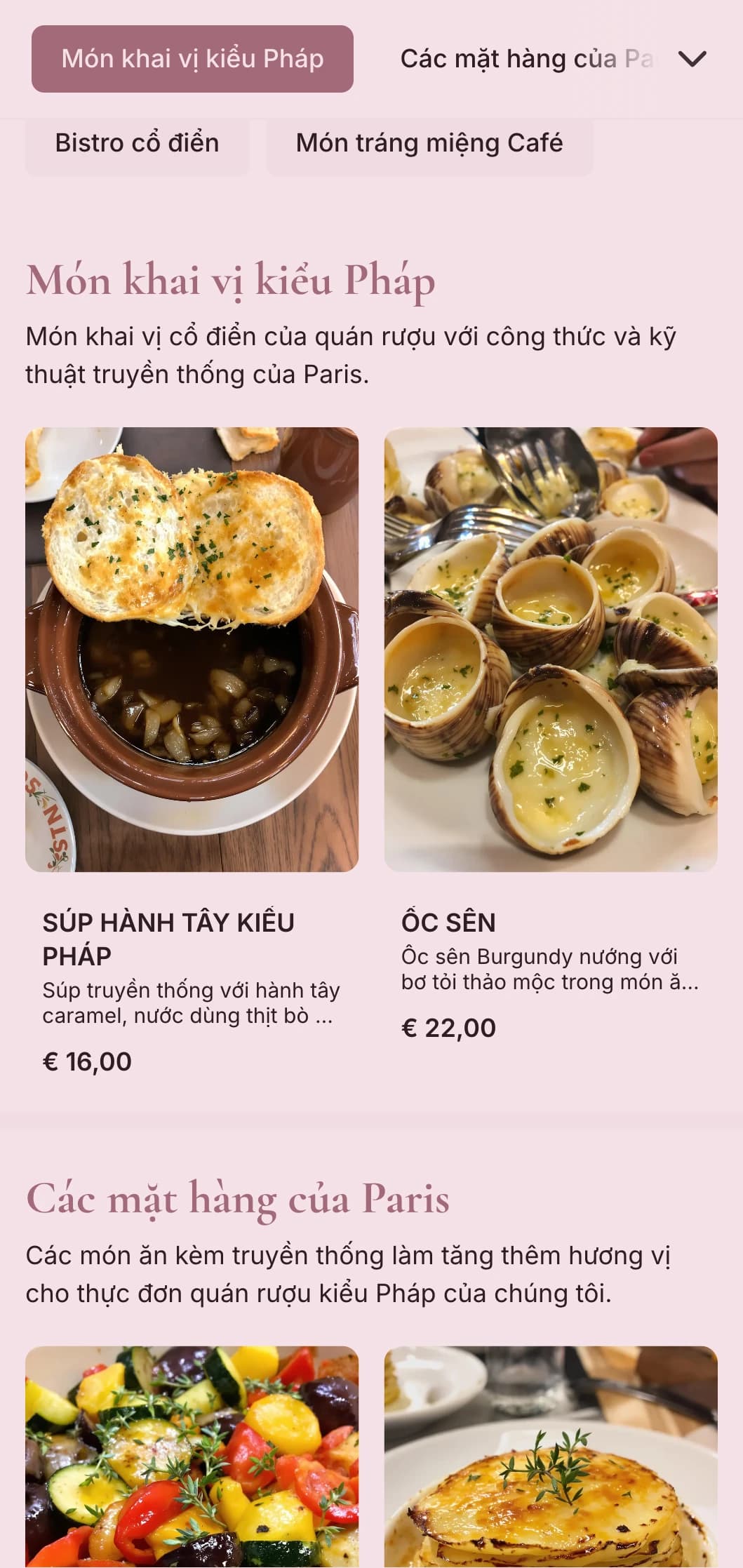 Dịch vụ phục vụ theo phong cách cổ điển của Pháp với các món ăn được ưa chuộng tại quán rượu, kỹ thuật tinh tế và cách trình bày thanh lịch nhưng dễ tiếp cận dành cho các sự kiện phức tạp.