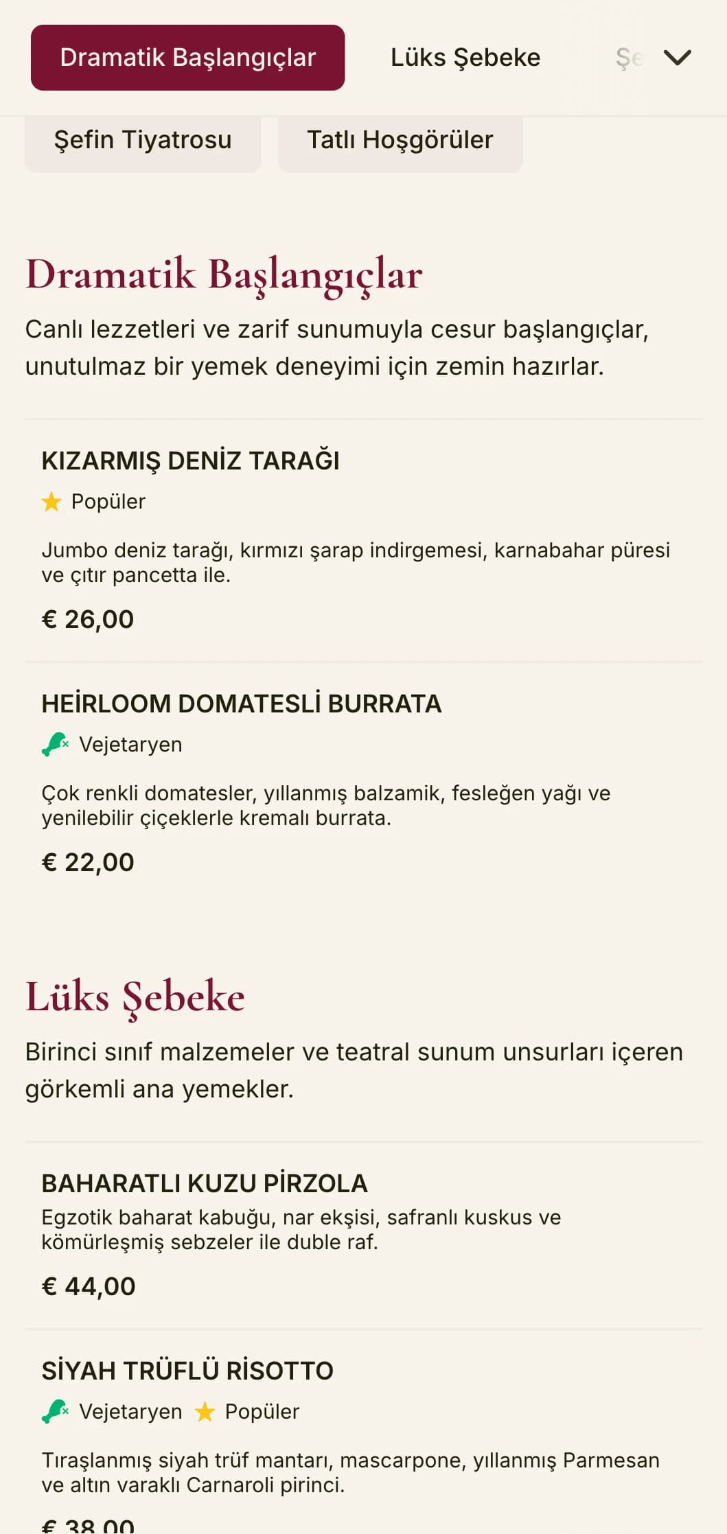 Koyu kırmızı tonlar ve lüks unsurlar içeren cesur ve dramatik bir akşam yemeği menüsü, teatral bir yeteneğe sahip lüks yemek mekanları için tasarlanmıştır.