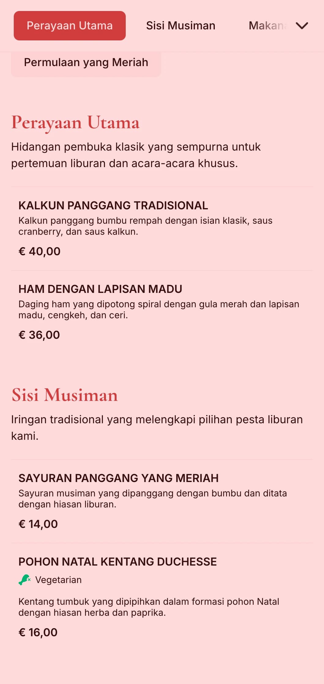 Katering bertema liburan tradisional dengan hidangan khas musiman, presentasi yang meriah, dan elemen perayaan untuk pertemuan musim dingin dan acara-acara khusus.