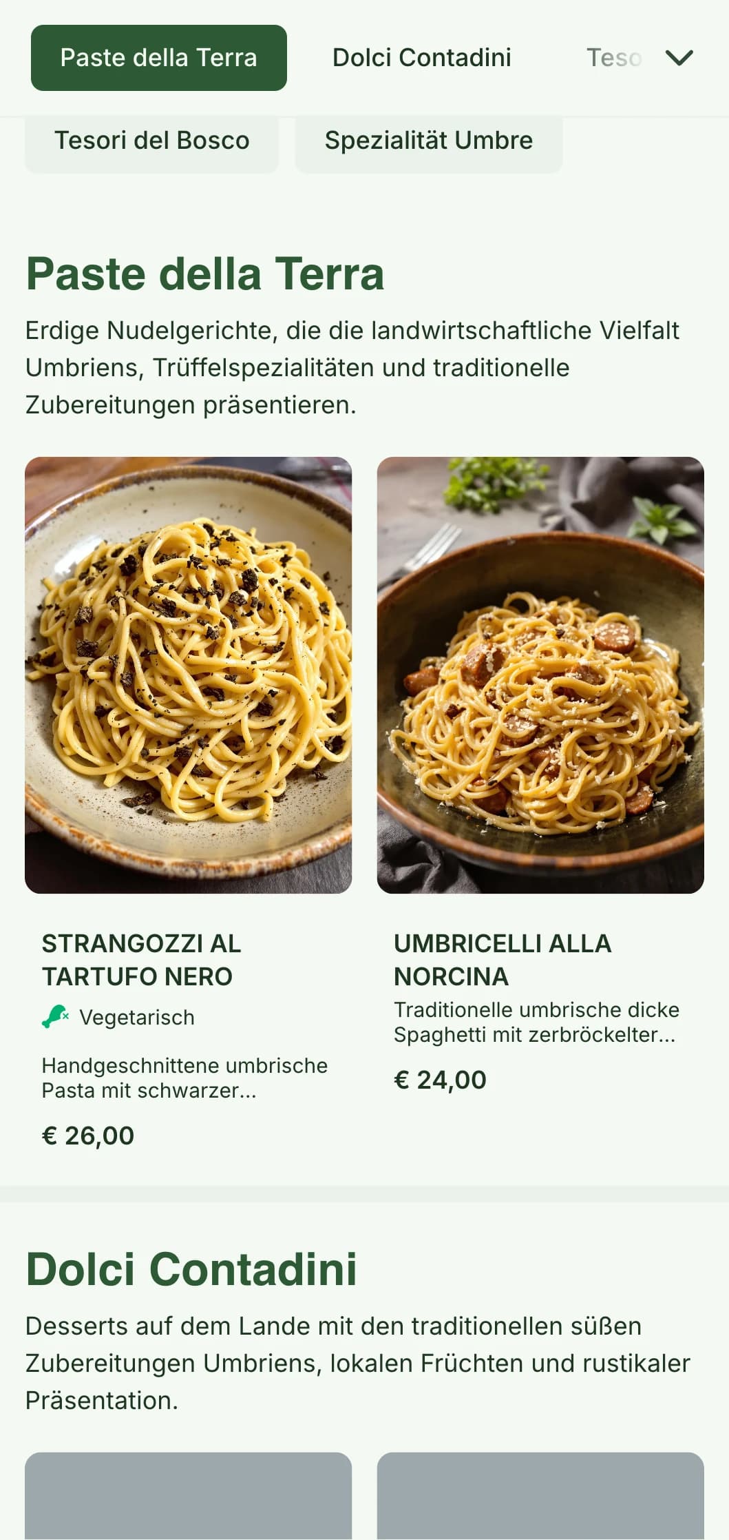 Ein erdiges, warmes Design, das die Traditionen der Trüffelsuche in Umbrien und die Küche vom Bauernhof bis zum Tisch feiert.