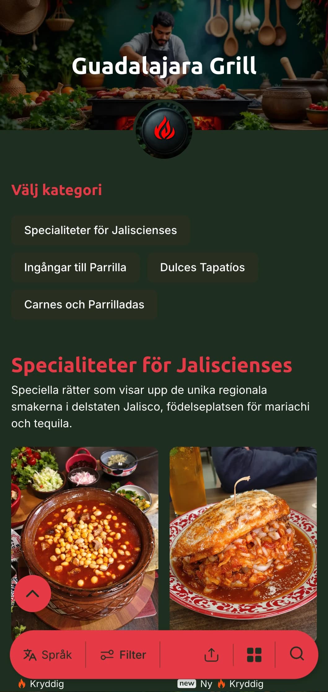 Djärv och smakrik meny som hyllar Guadalajaras kök med starka röda accenter, traditionella kolgrillade rätter och regionala specialiteter.