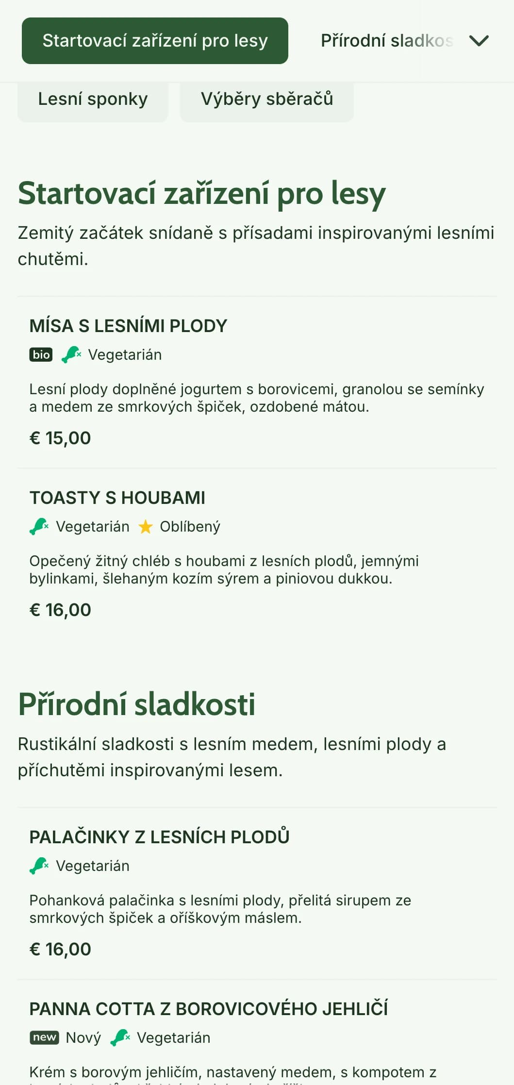 Zemité snídaně inspirované lesními surovinami a podávané v rustikálním, sběračském stylu.