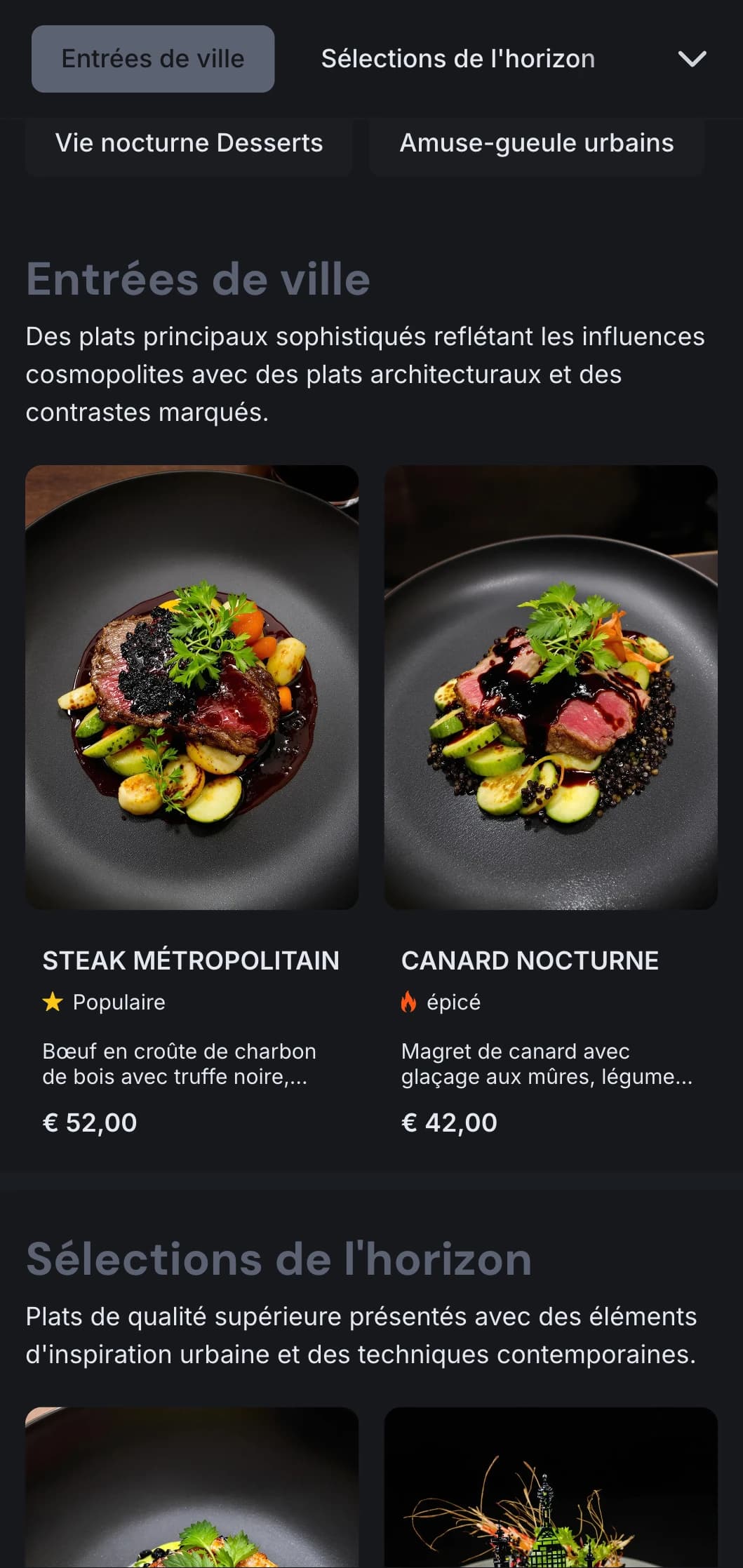 Concept audacieux et métropolitain avec des tons sombres et des contrastes marqués pour une expérience gastronomique urbaine contemporaine.