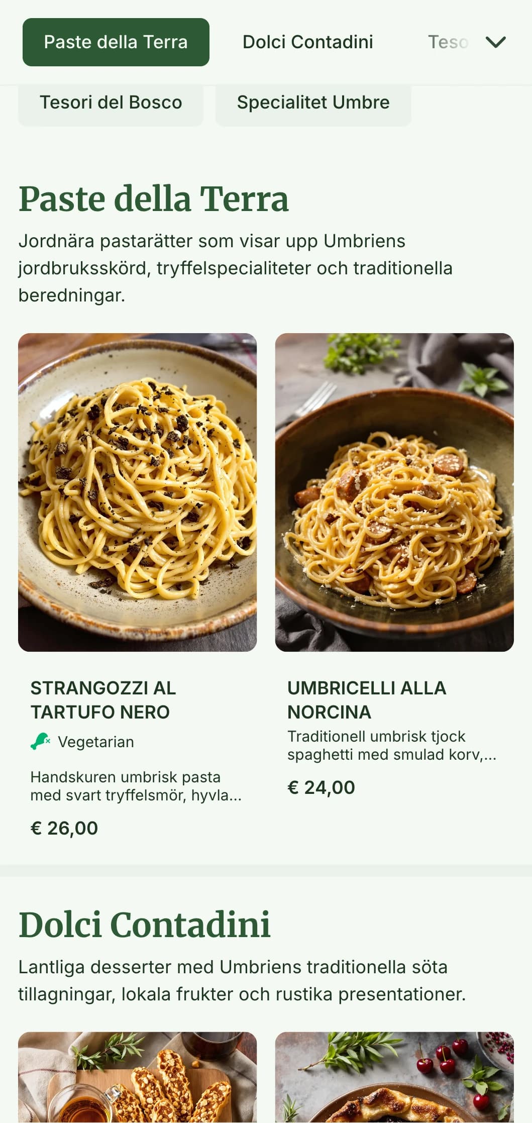 Jordnära, varm design som hyllar Umbriens traditioner med tryffeljakt och mat från gård till bord.