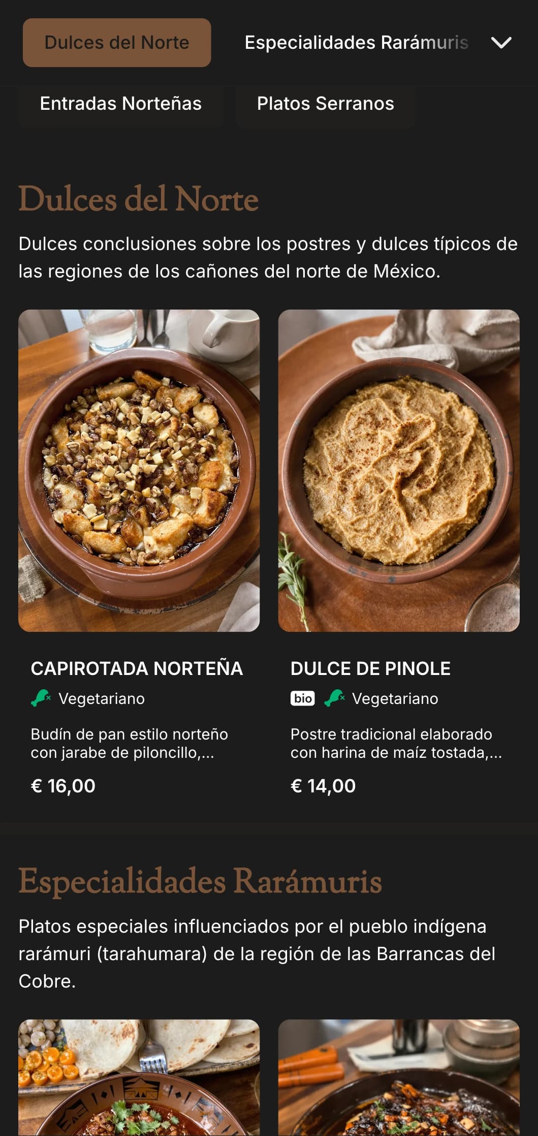 Menú rústico y aventurero de inspiración chihuahuense con cálidos tonos cobrizos, contundentes platillos norteños y distintiva cocina regional.