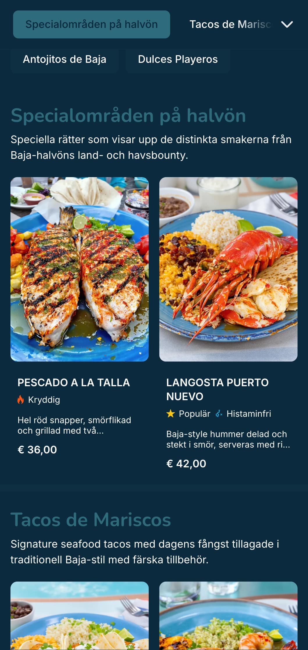 Lätt och uppfriskande Baja-inspirerad meny med skaldjurstacos, färska ingredienser och kustblå accenter med en modern strandvibe.