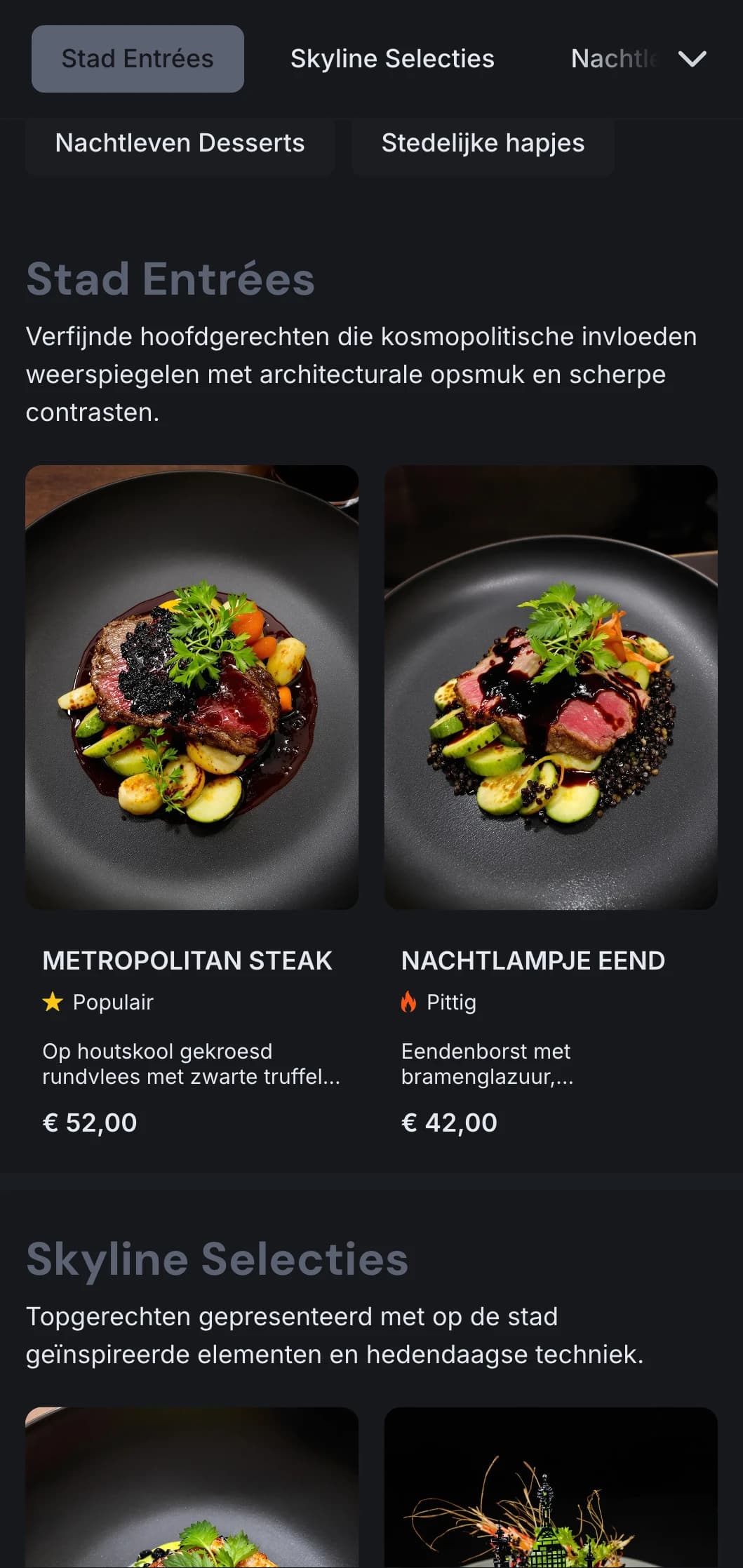 Gedurfd, grootstedelijk concept met donkere tinten en scherpe contrasten voor een eigentijdse stedelijke eetervaring.
