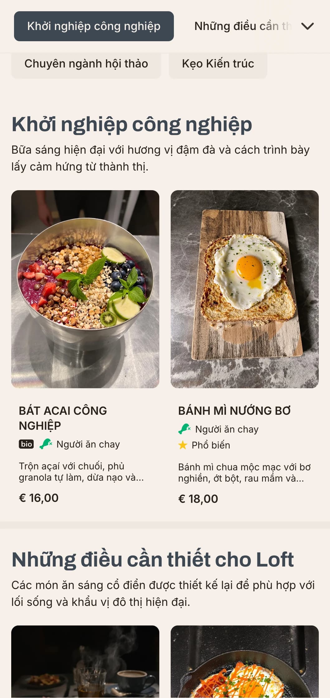 Các món ăn sáng lấy cảm hứng từ công nghiệp với những thành phần bất ngờ và cách bày trí hiện đại dành cho những nhà thám hiểm thành thị.