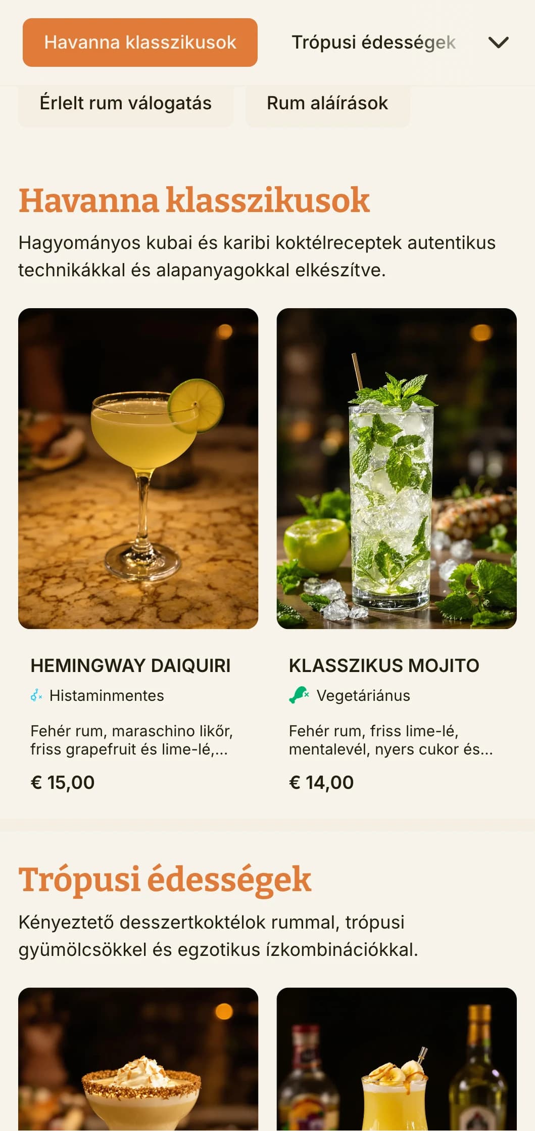 A kubai koktélkultúra által inspirált, élénk, trópusi menüsor, amely tökéletes a rumos bárok és a latin témájú létesítmények számára.