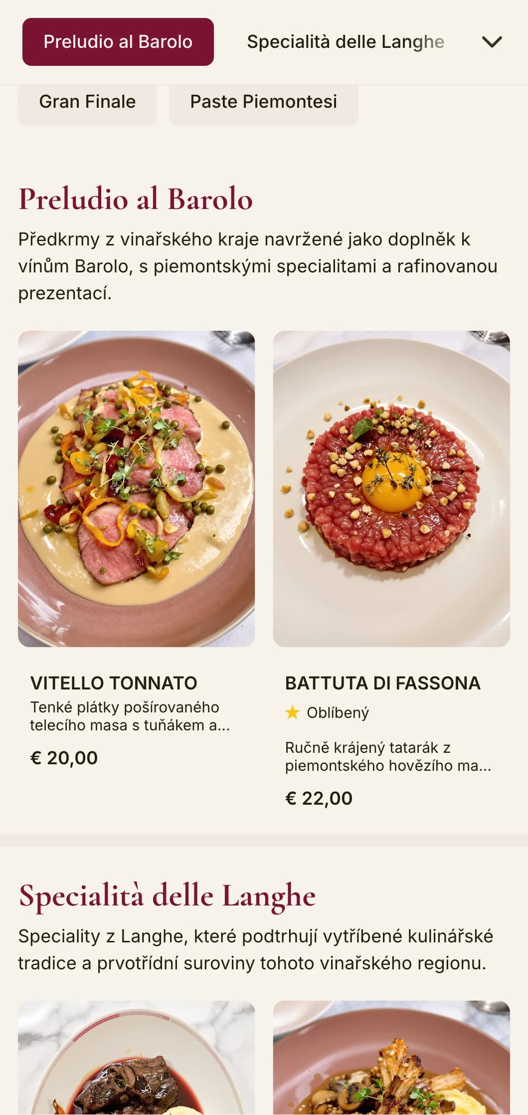 Sofistikovaný design se sytě červeným vínem oslavujícím proslulou vinařskou tradici Piemontu Barolo.