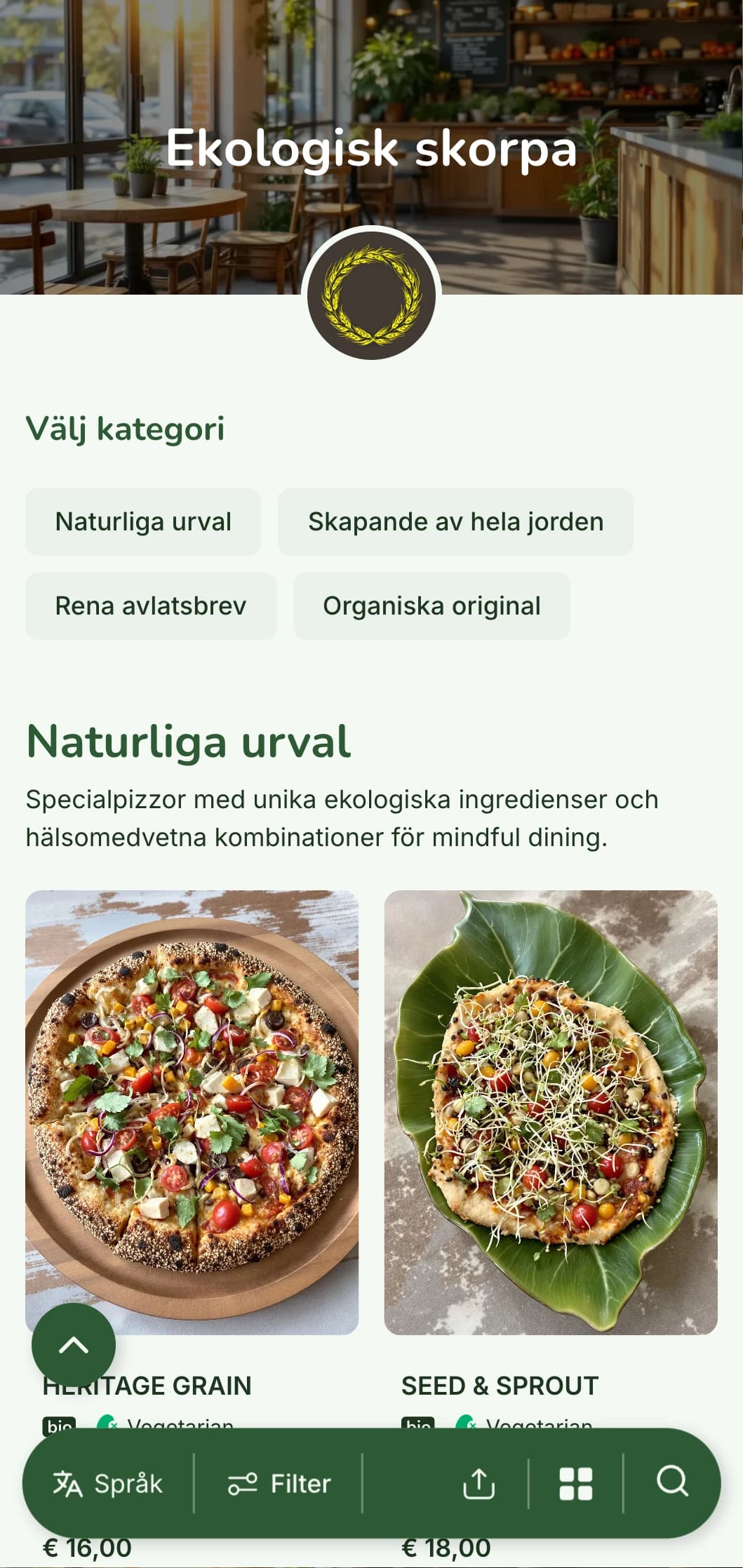 Naturfokuserad pizzameny med ekologiska ingredienser och naturliga tillagningsmetoder.