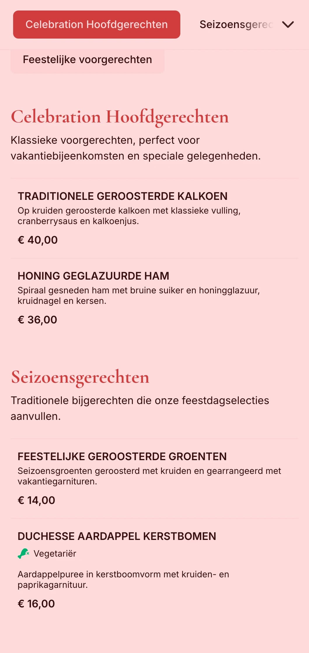 Traditionele catering met feestdagen als thema, met seizoensspecialiteiten, feestelijke presentatie en feestelijke elementen voor winterbijeenkomsten en speciale gelegenheden.