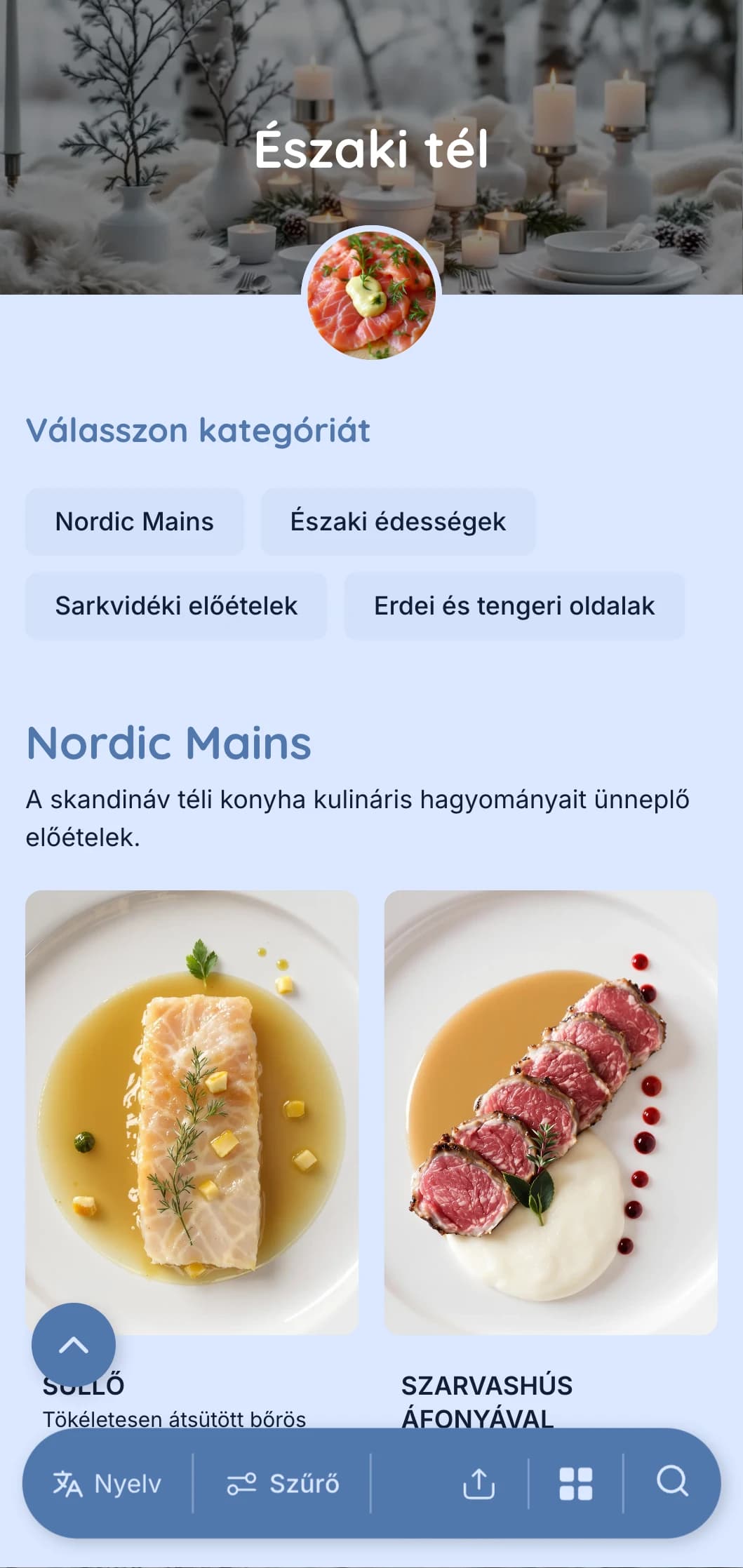 Letisztult, minimalista, skandináv ihletésű étkeztetés tartósított elemekkel, tiszta ízekkel és a természet ihlette tálalással elegáns összejövetelekhez.