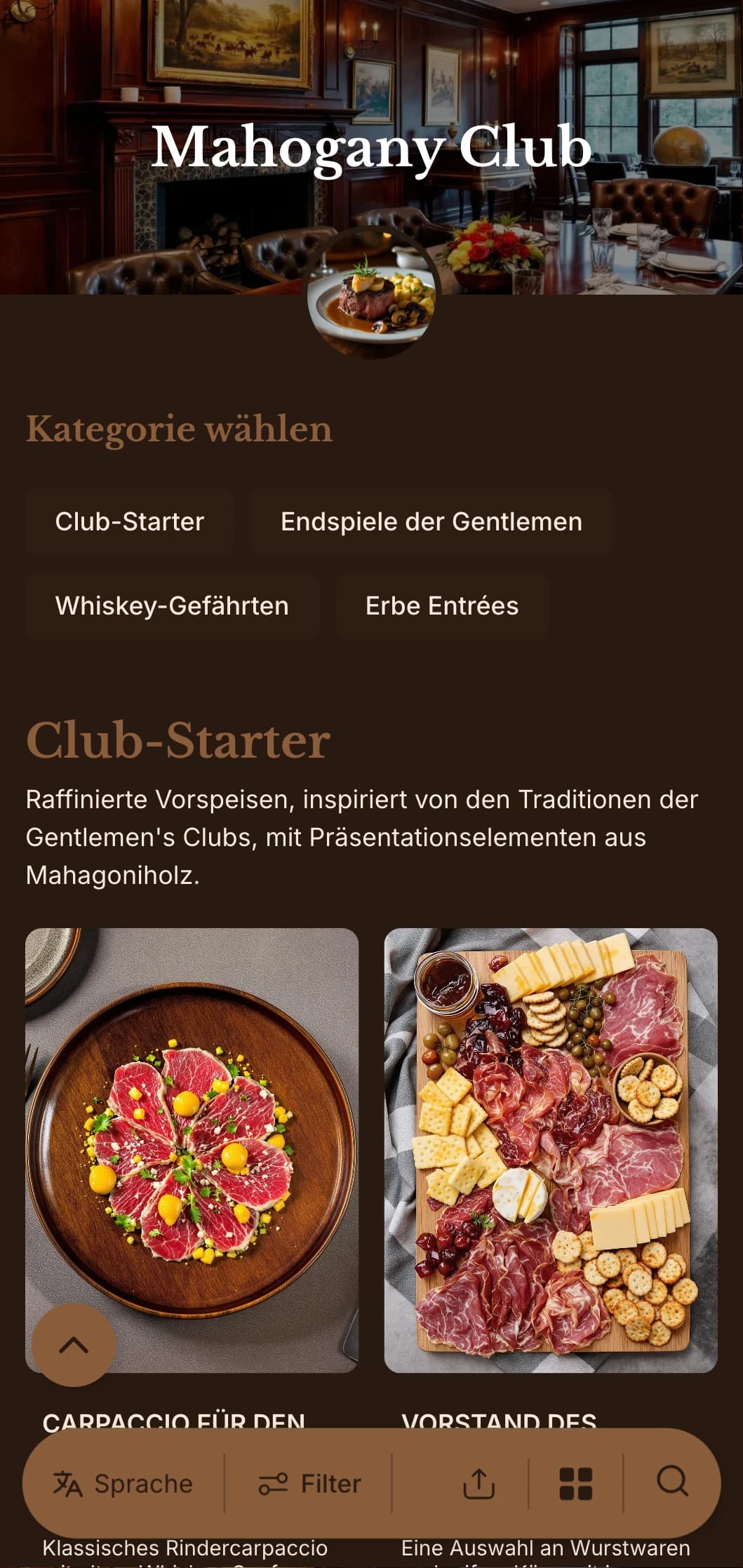 Anspruchsvolles, vom Gentlemen's Club inspiriertes Konzept mit reichen Holztönen und traditionellen Luxuselementen.