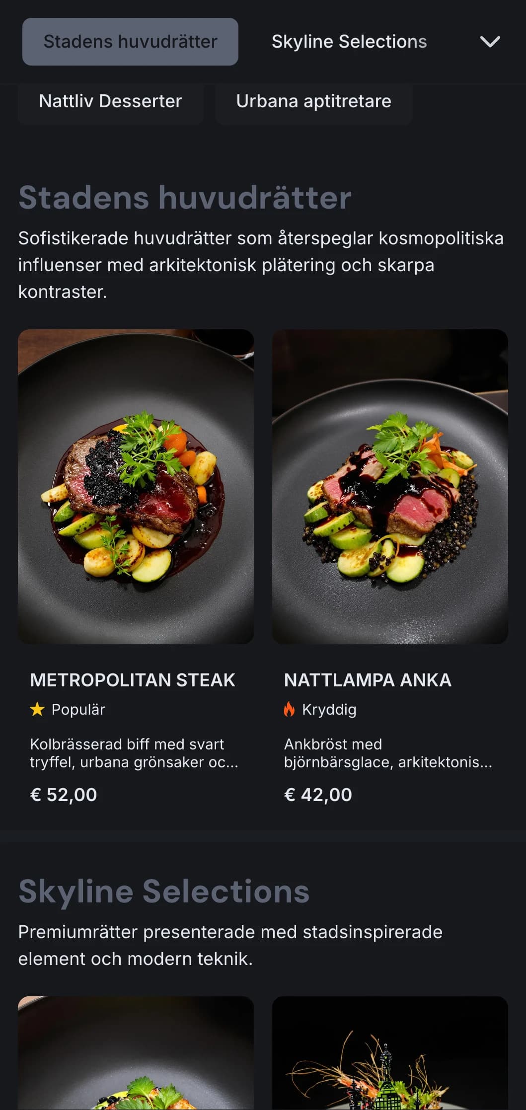 Djärvt, storstadskoncept med mörka toner och skarpa kontraster för en modern urban matupplevelse.