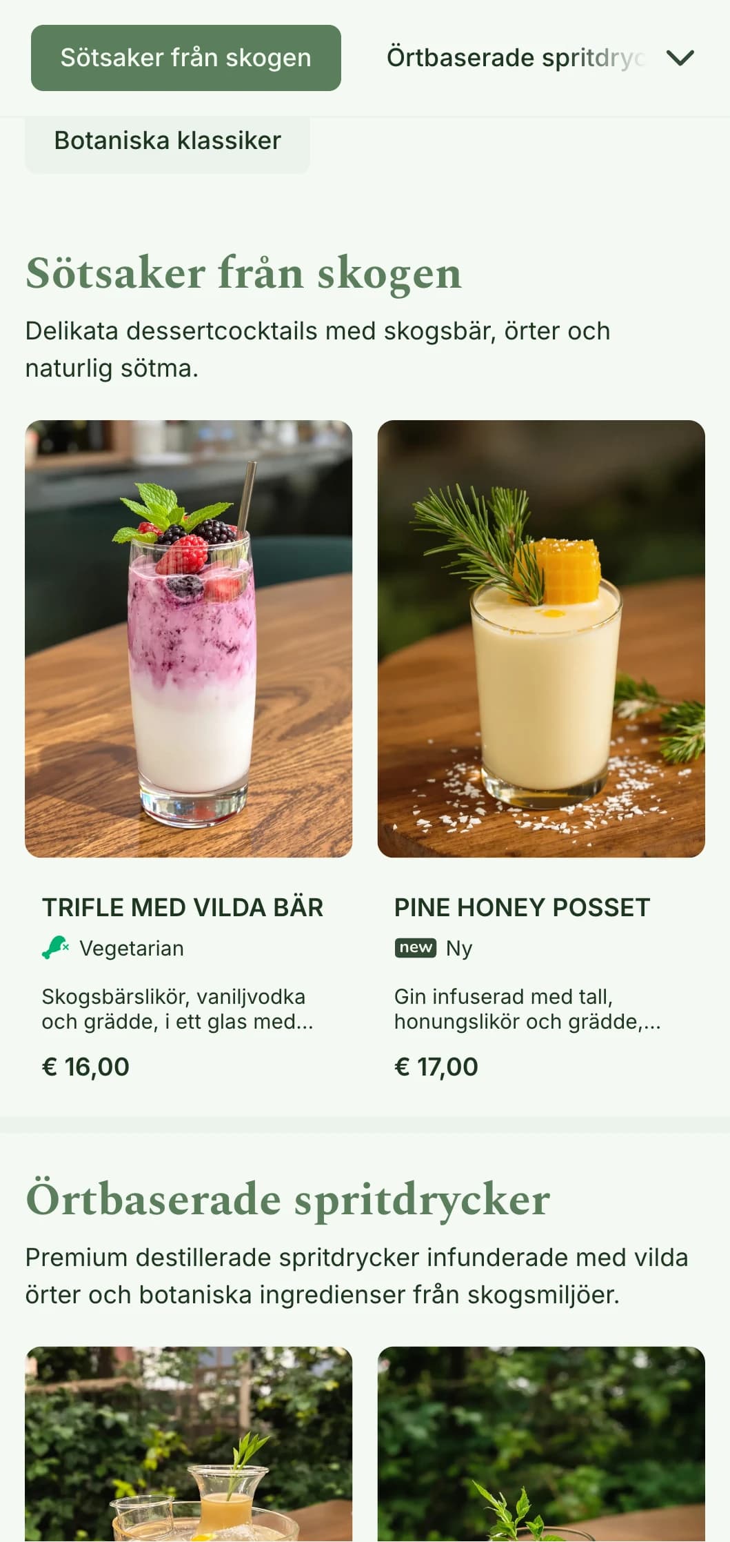 En skogsinspirerad design för barer som specialiserar sig på ingredienser från skogen och cocktails med örtkryddor.