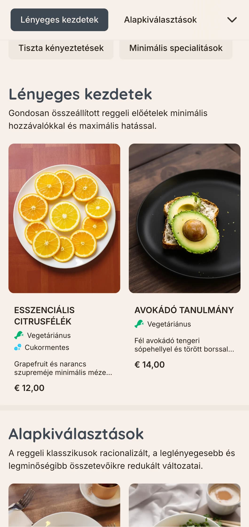 Letisztult, visszafogott reggeli lehetőségek precíz tálalással és alapvető összetevőkkel az igényes minimalisták számára.