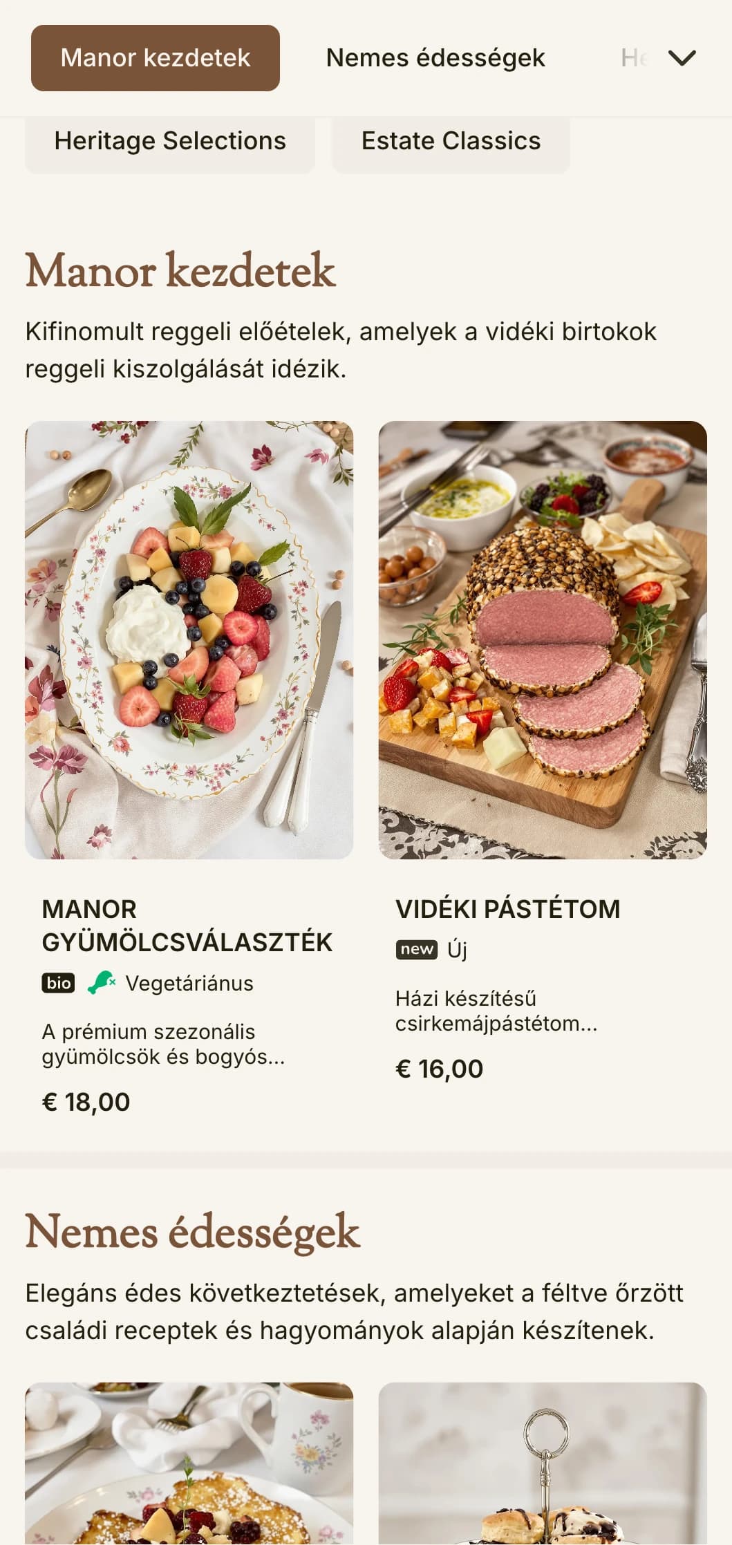 A hagyományos eleganciával bemutatott, a vidéki birtokok étkezését idéző, megkülönböztetett reggeli ajánlatok.