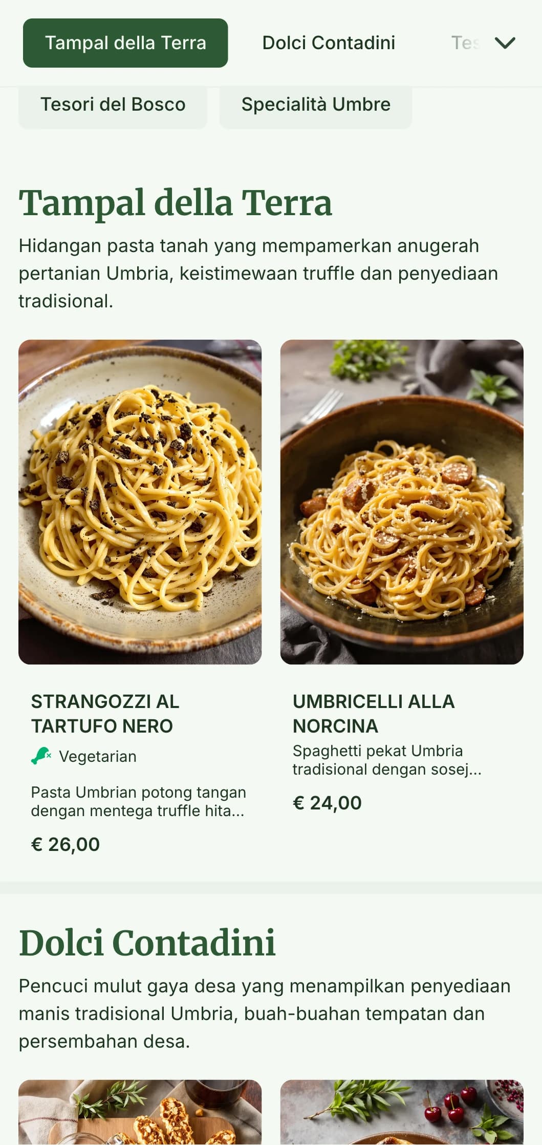 Reka bentuk bersahaja dan hangat meraikan tradisi memburu truffle Umbria dan masakan dari ladang ke meja.