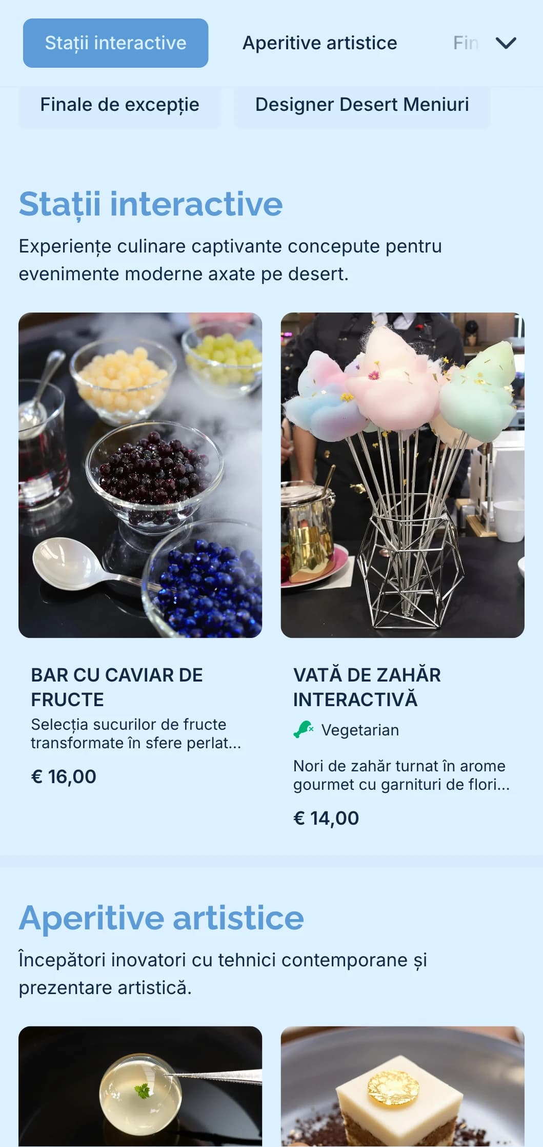 Catering inovator axat pe dulciuri, cu deserturi artistice, stații interactive și prezentare contemporană pentru evenimente și sărbători speciale.