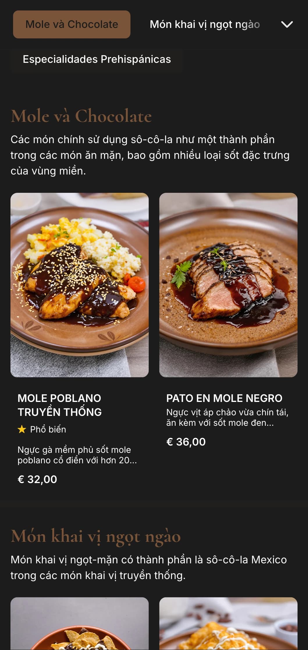 Thực đơn tráng miệng phong phú và hấp dẫn của Mexico với tông màu sô cô la nâu ấm áp, các món ngọt truyền thống và các chế phẩm sô cô la nguyên bản.