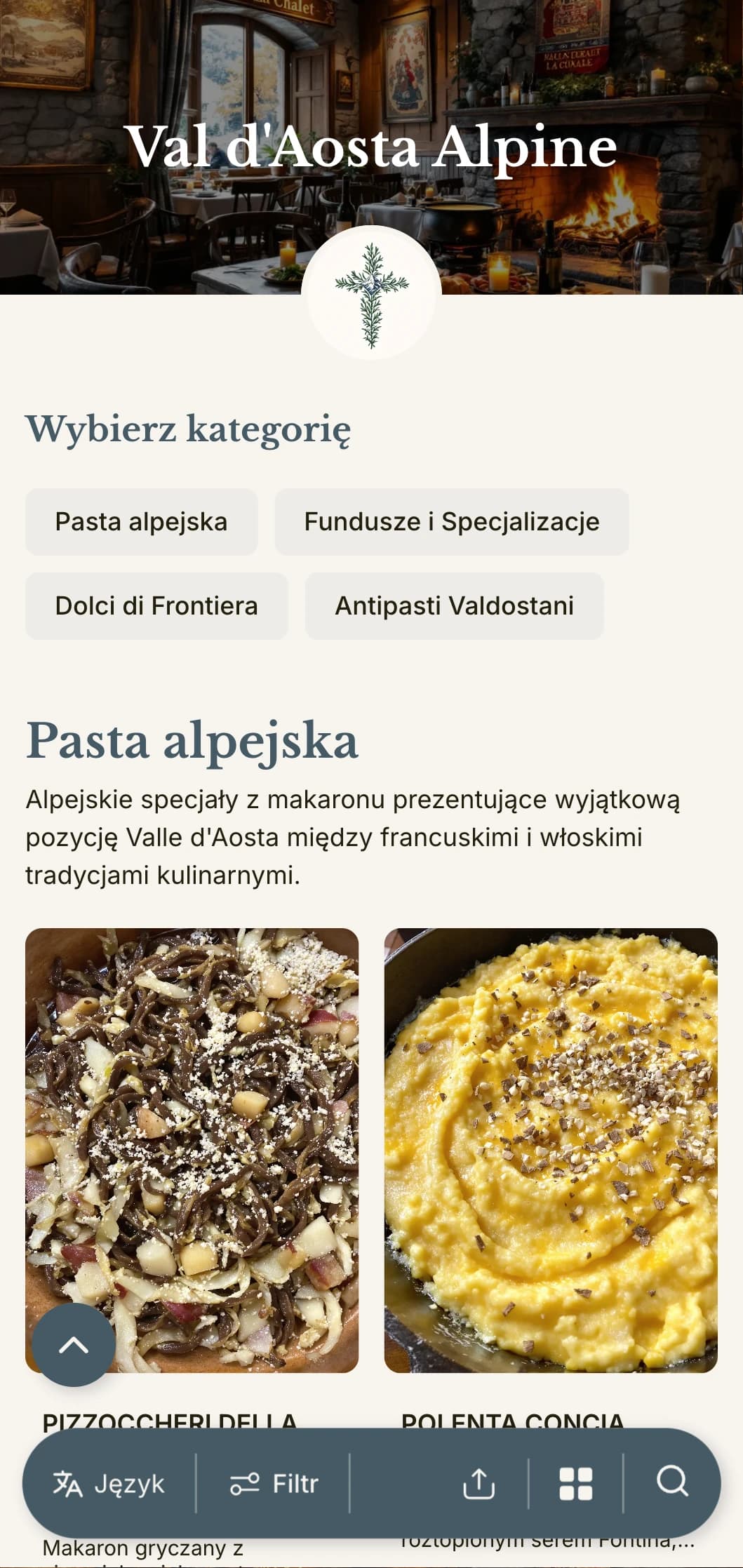 Inspirowany górami design celebrujący francusko-włoską kuchnię fusion z najmniejszego alpejskiego regionu Włoch.