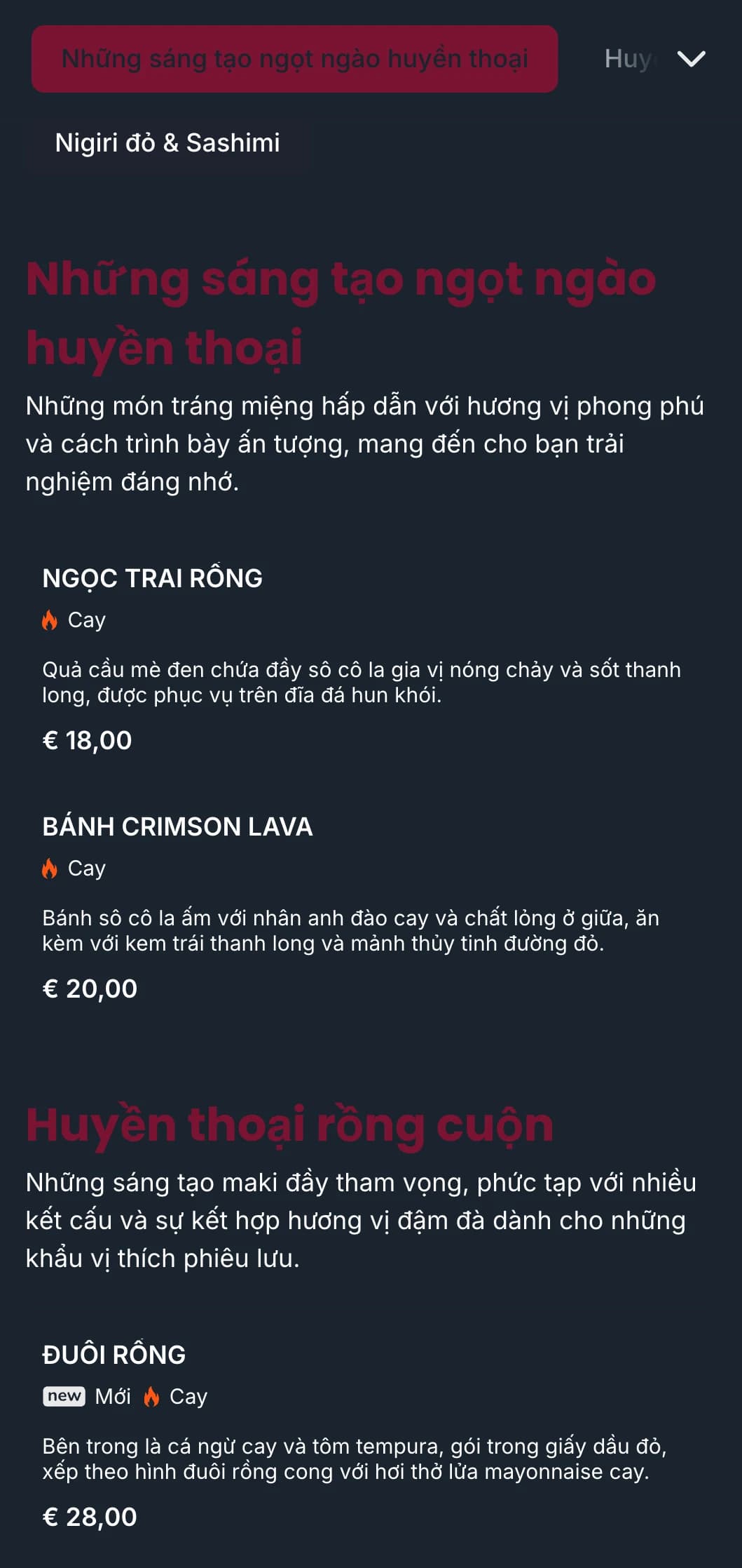 Thực đơn sushi đậm đà, ấn tượng với tông màu đỏ rực rỡ lấy cảm hứng từ thần thoại rồng truyền thống của Nhật Bản.