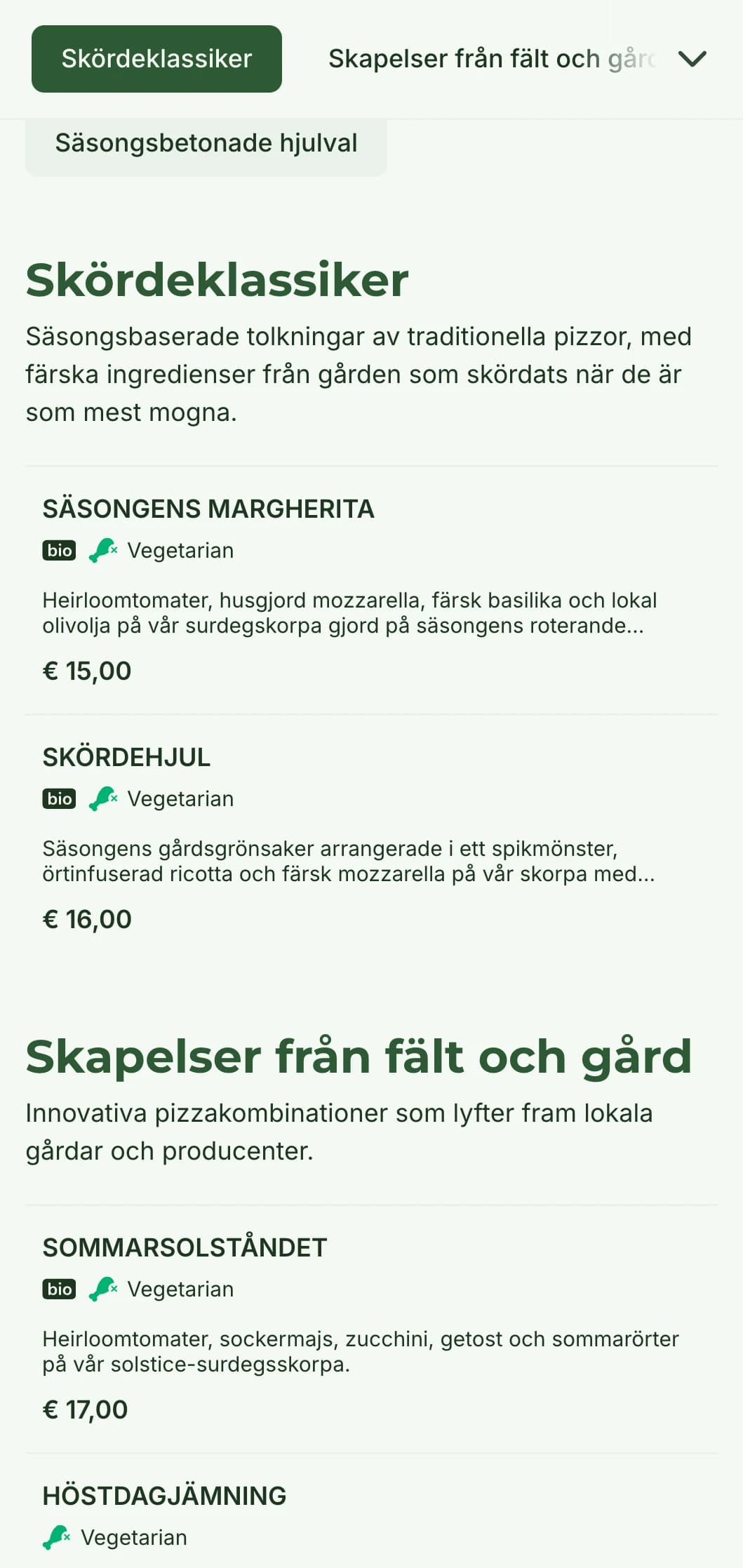 Gård-till-bord-pizzameny som hyllar säsongens råvaror och rustik tillagning.