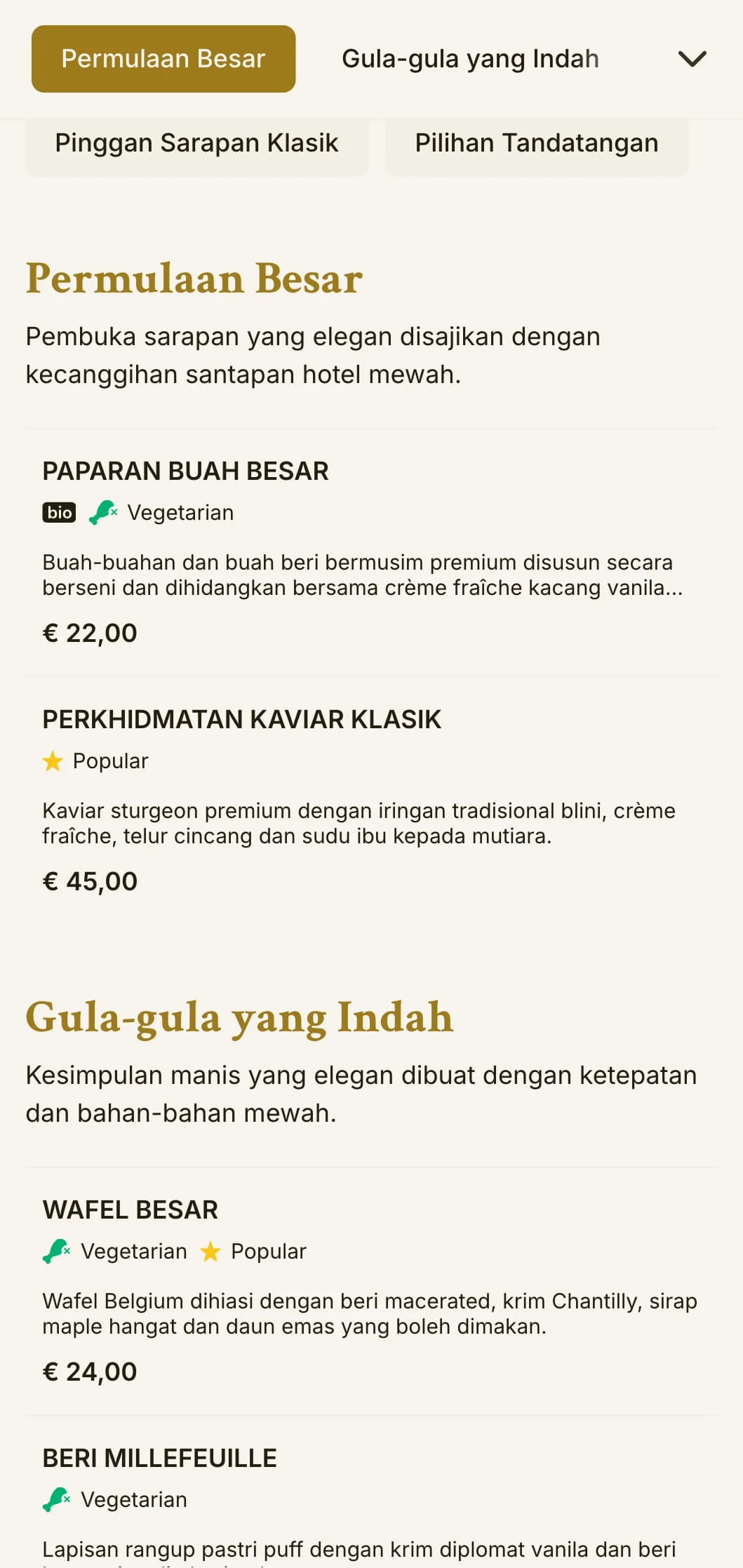 Makan pagi yang canggih menampilkan bahan-bahan premium dan persembahan yang elegan dalam tradisi hotel yang hebat.