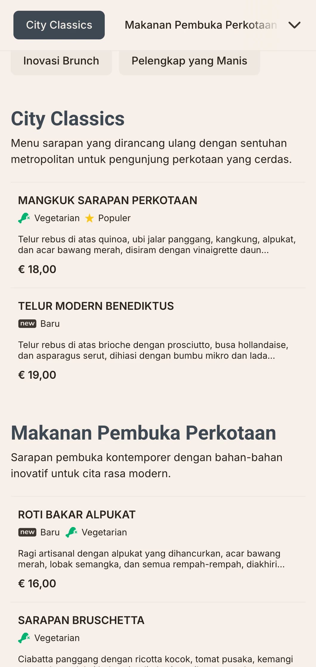 Pilihan sarapan kontemporer yang ramping untuk kaum urban modern, dengan penyajian minimalis dan kombinasi rasa yang inovatif.