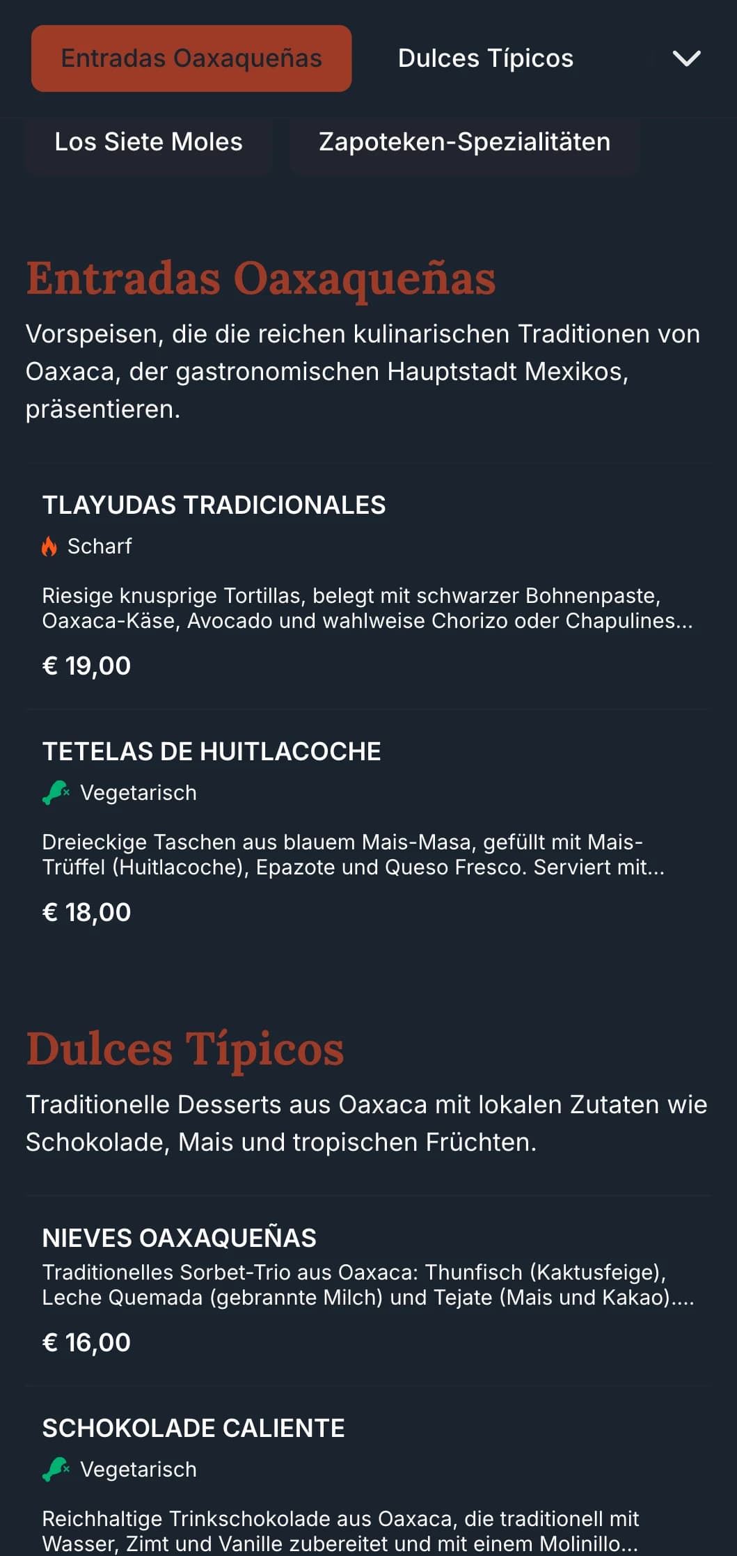 Ein reichhaltiges und erdiges Menü, das die kulinarischen Traditionen Oaxacas mit Terrakotta-Akzenten, einheimischen Mustern und speziellen Mole-Gerichten feiert.