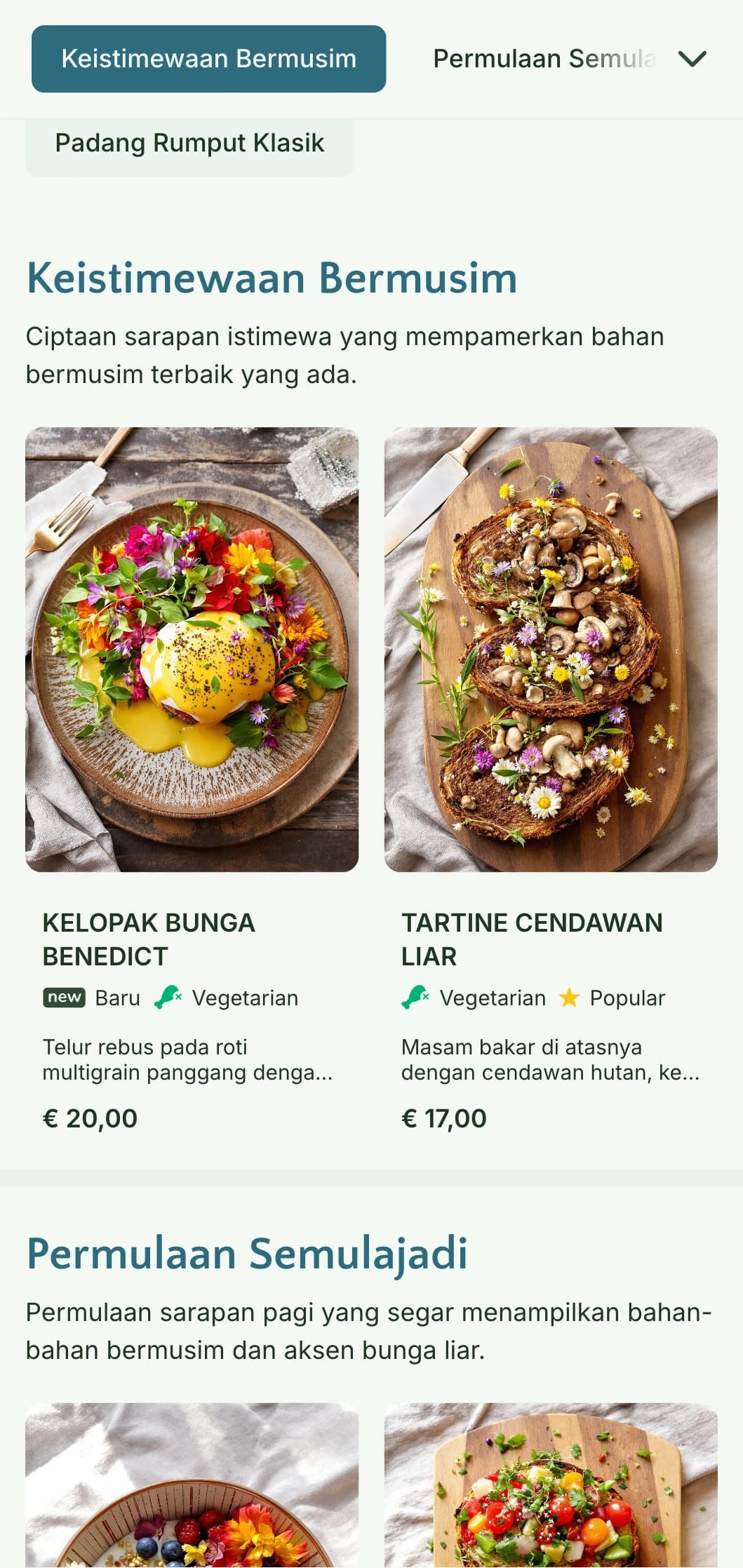 Hidangan pagi berinspirasikan alam semula jadi yang menampilkan bahan bermusim dan persembahan organik dengan pengaruh botani.