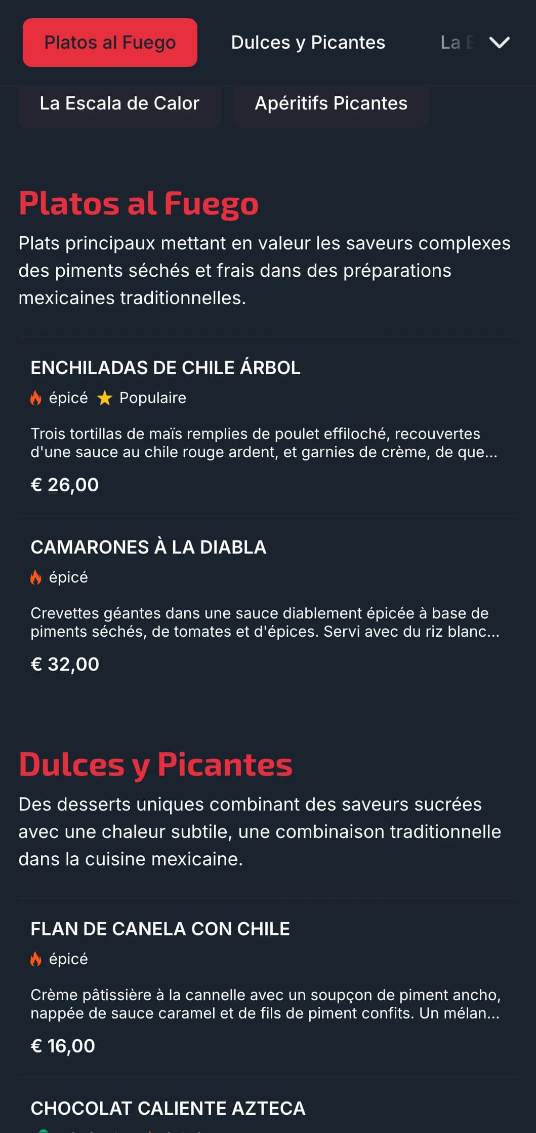 Menu audacieux et épicé avec des accents de piments rouges vibrants, des plats axés sur la chaleur et des salsas de spécialité pour les convives aventureux.
