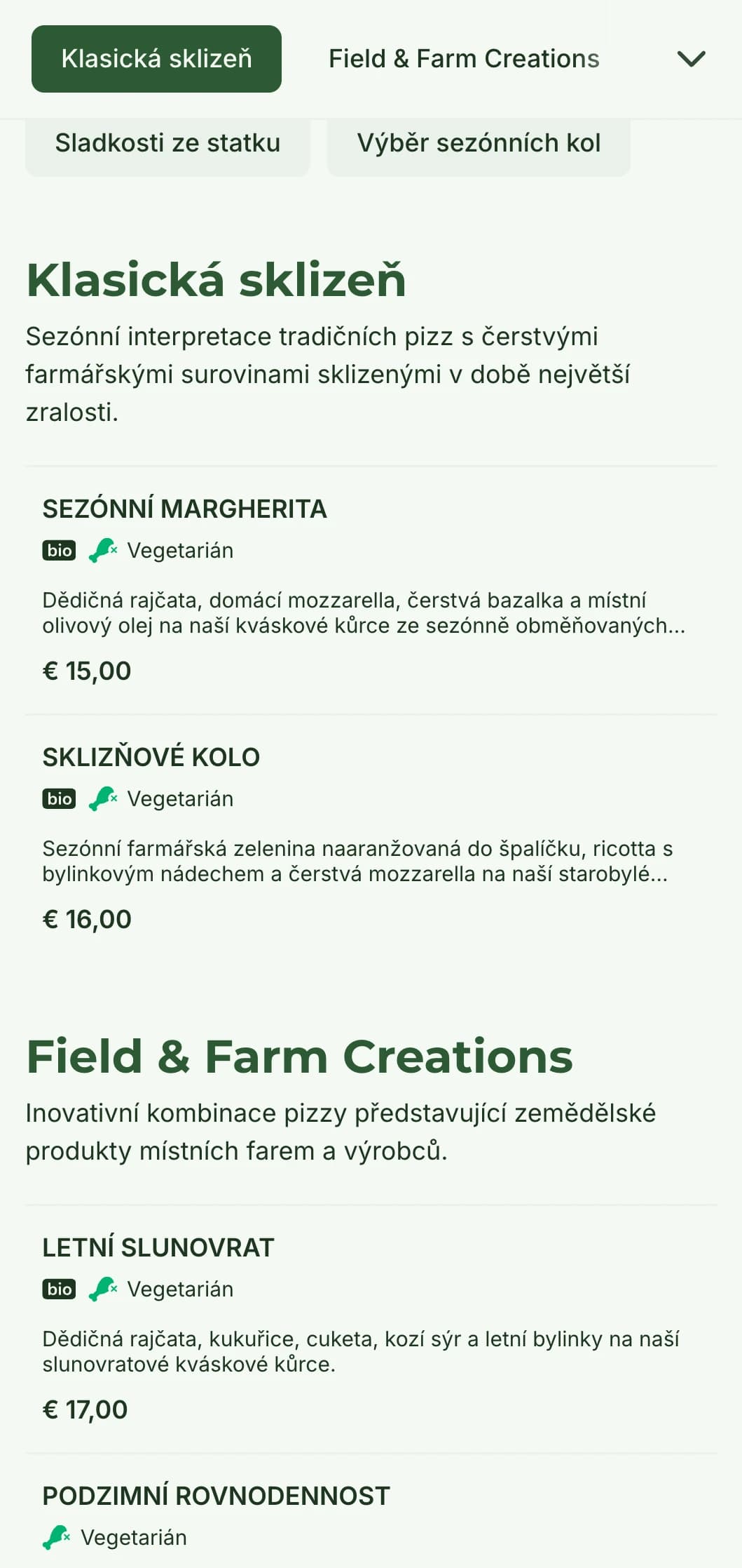 Nabídka pizzy z farmy a ze stolu, která se vyznačuje sezónními surovinami a rustikální přípravou.