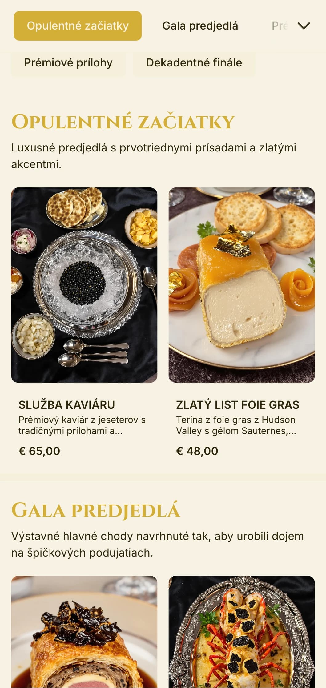 Opulentné cateringové služby s prvotriednymi ingredienciami, zlatými akcentmi a extravagantnou prezentáciou pre špičkové galavečery a luxusné podujatia.