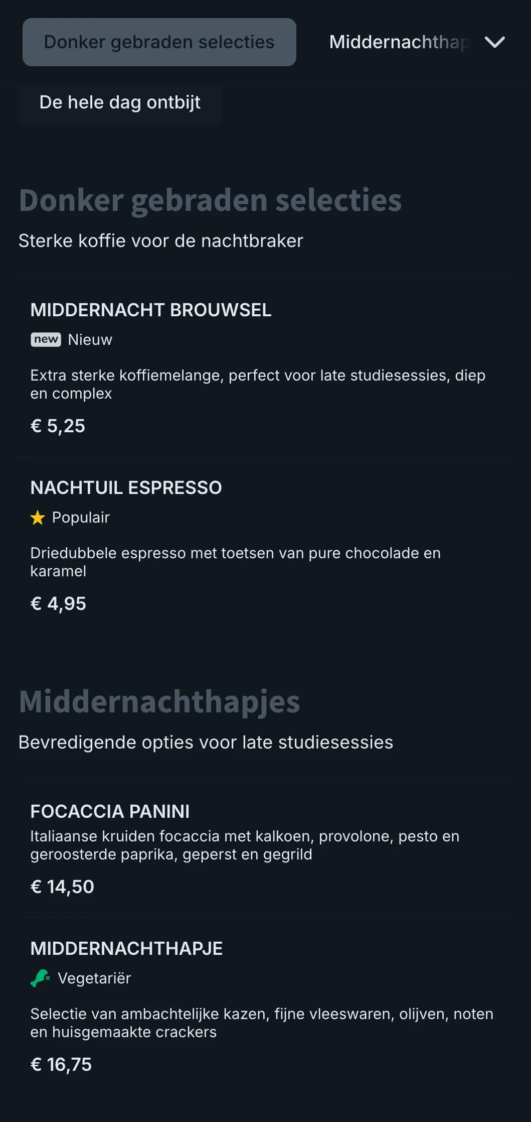 Diepblauwe en grijze tinten voor late studiecafés en 24-uurskoffiezaken.