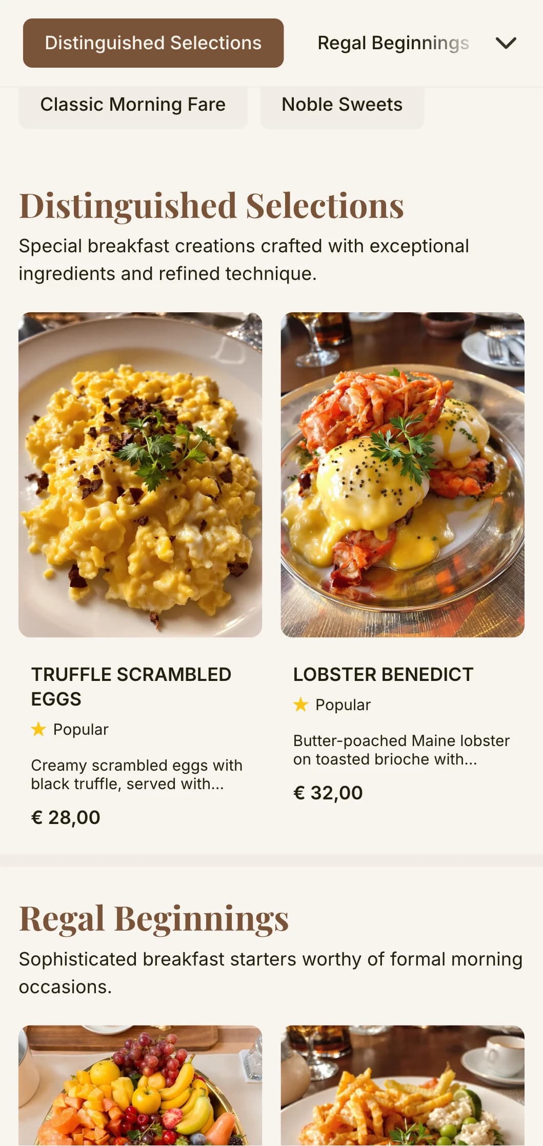 Sophisticated breakfast experience with premium ingredients and elegant presentation fit for royalty.