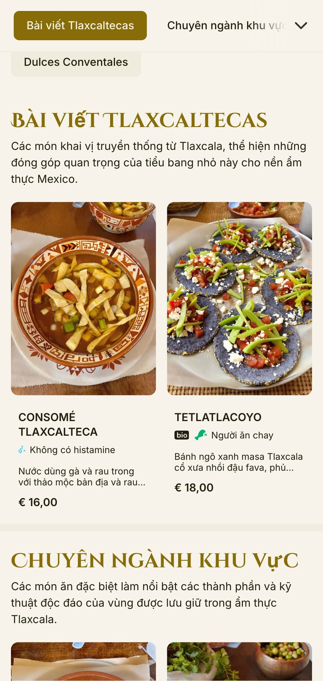 Thực đơn thanh lịch và mang tính lịch sử tôn vinh truyền thống ẩm thực của Tlaxcala với các món ăn đặc trưng, ảnh hưởng của thời kỳ tiền Tây Ban Nha và đặc sản vùng miền.